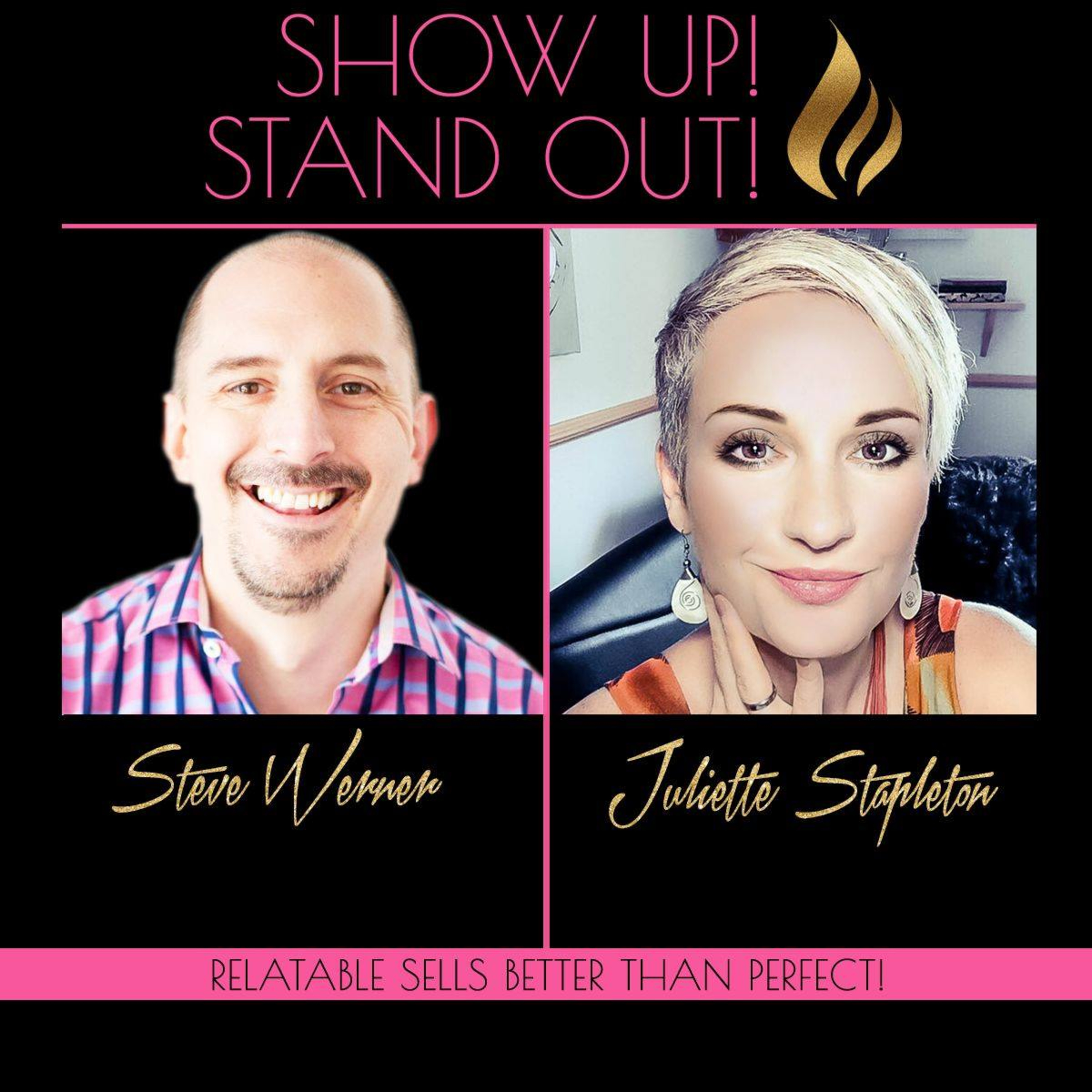 Show Up! Stand Out! with Juliette Stapleton