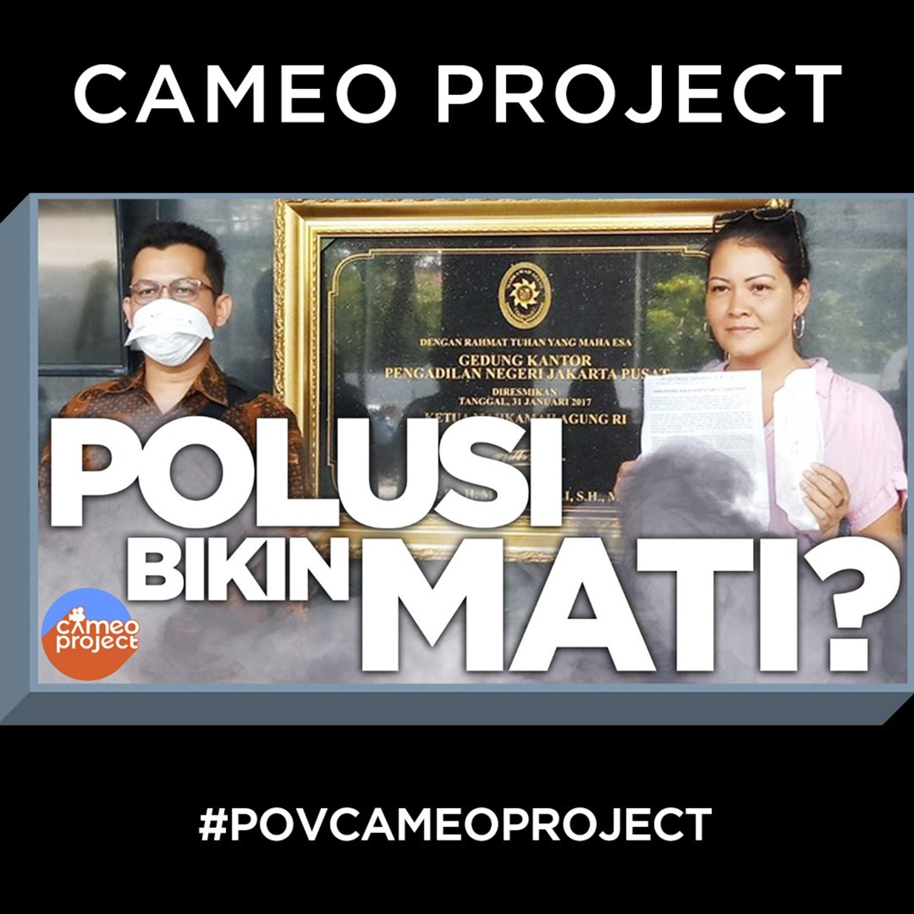 POV - JOKOWI DAN ANIES DIGUGAT KARENA POLUSI UDARA! Feat. Melanie Subono