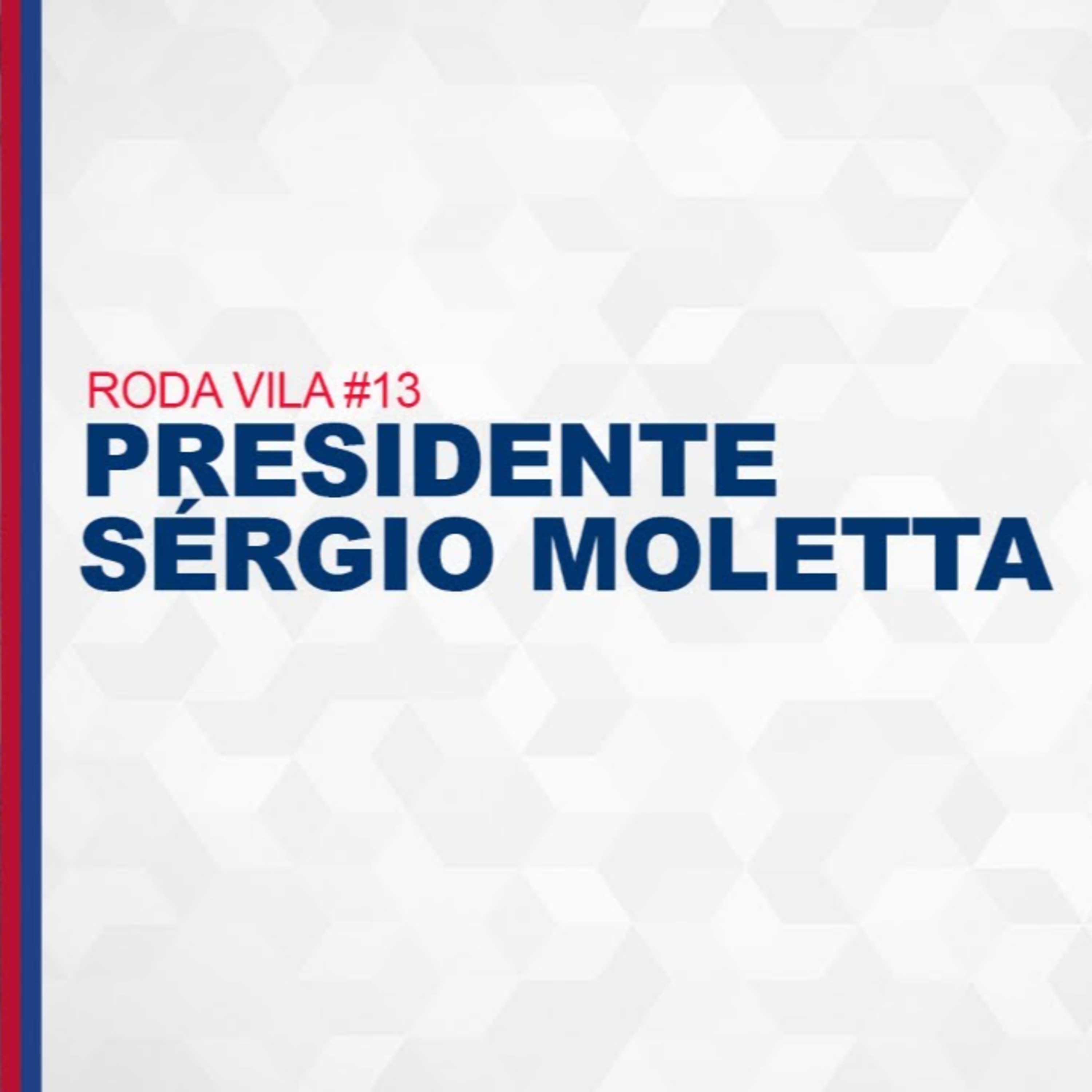 Entrevista com o presidente Sérgio Moletta!!!