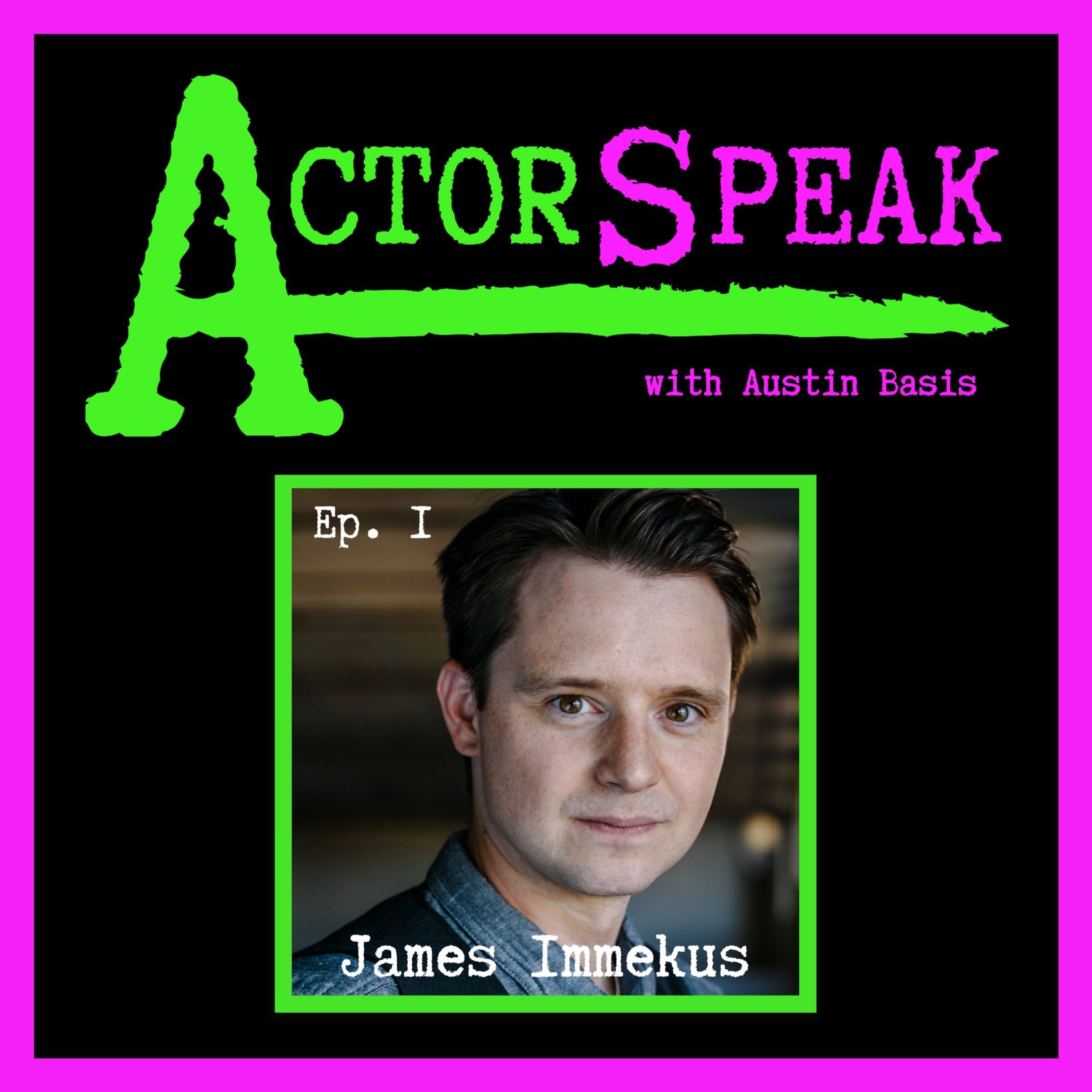 ActorSpeak with Austin Basis