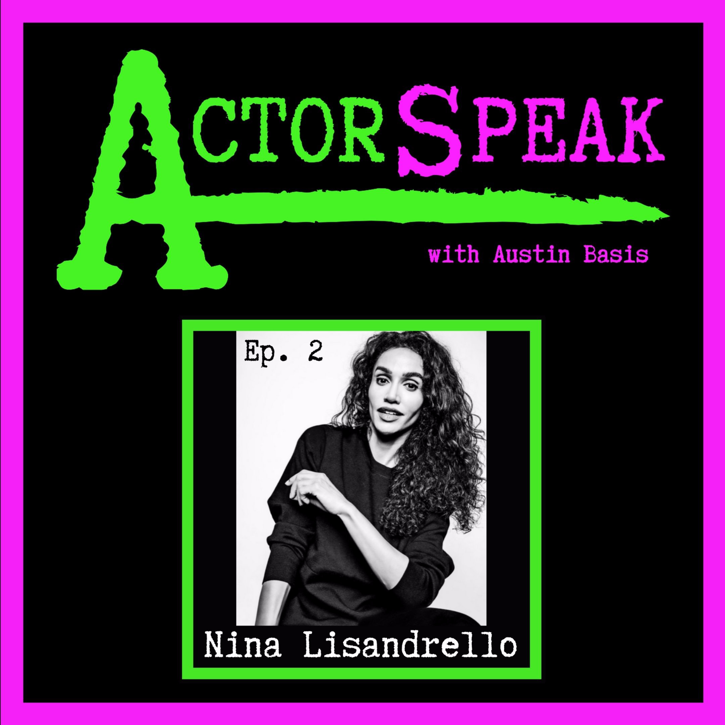 ActorSpeak with Austin Basis