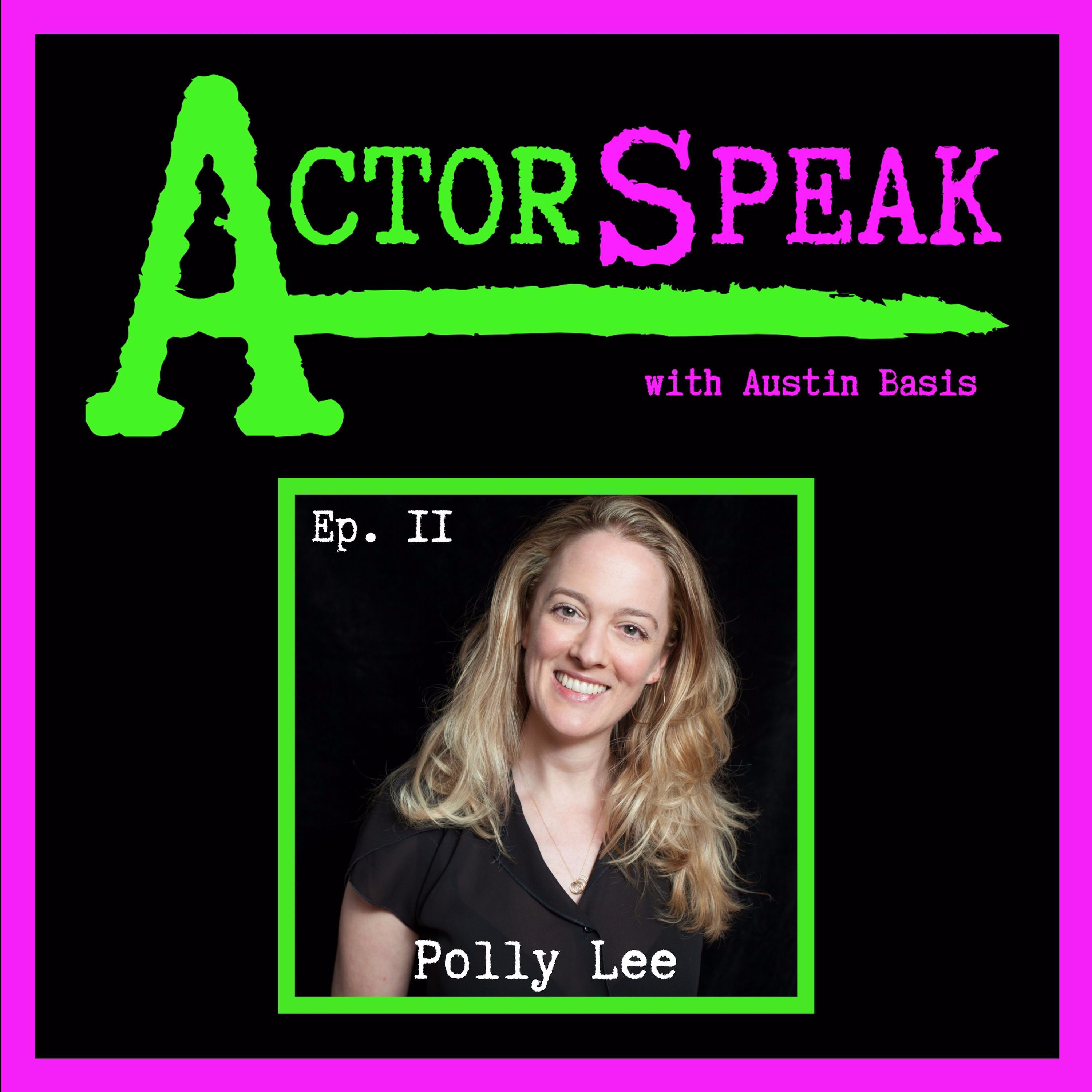 ActorSpeak with Austin Basis