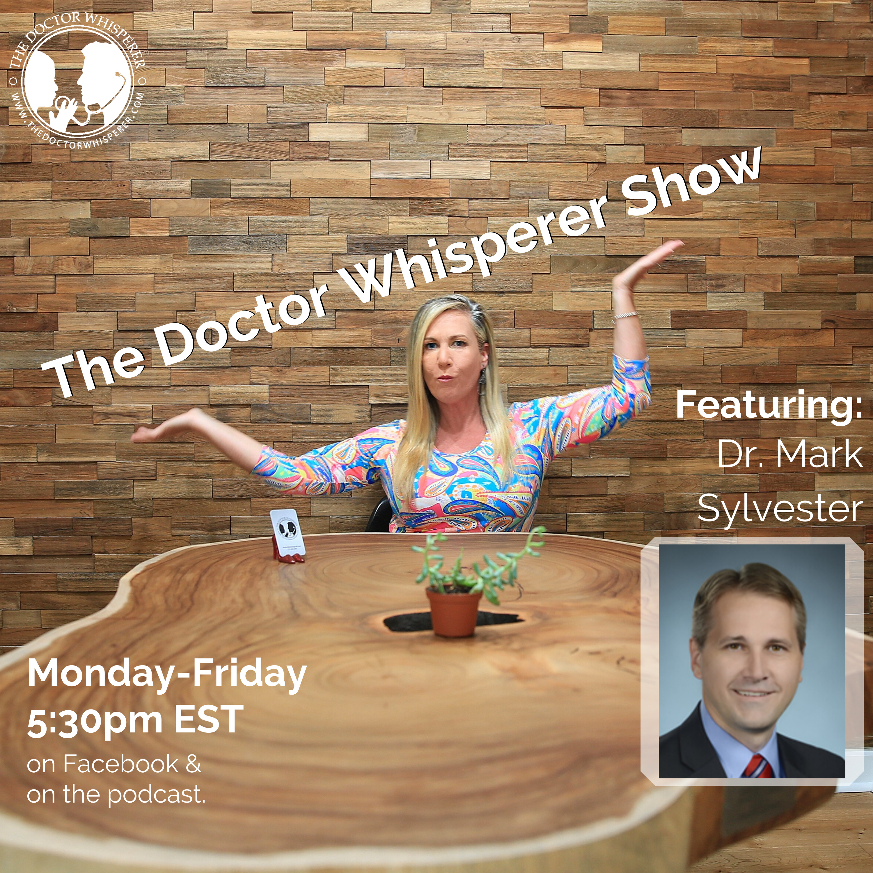 The Doctor Whisperer - the BUSINESS of medicine