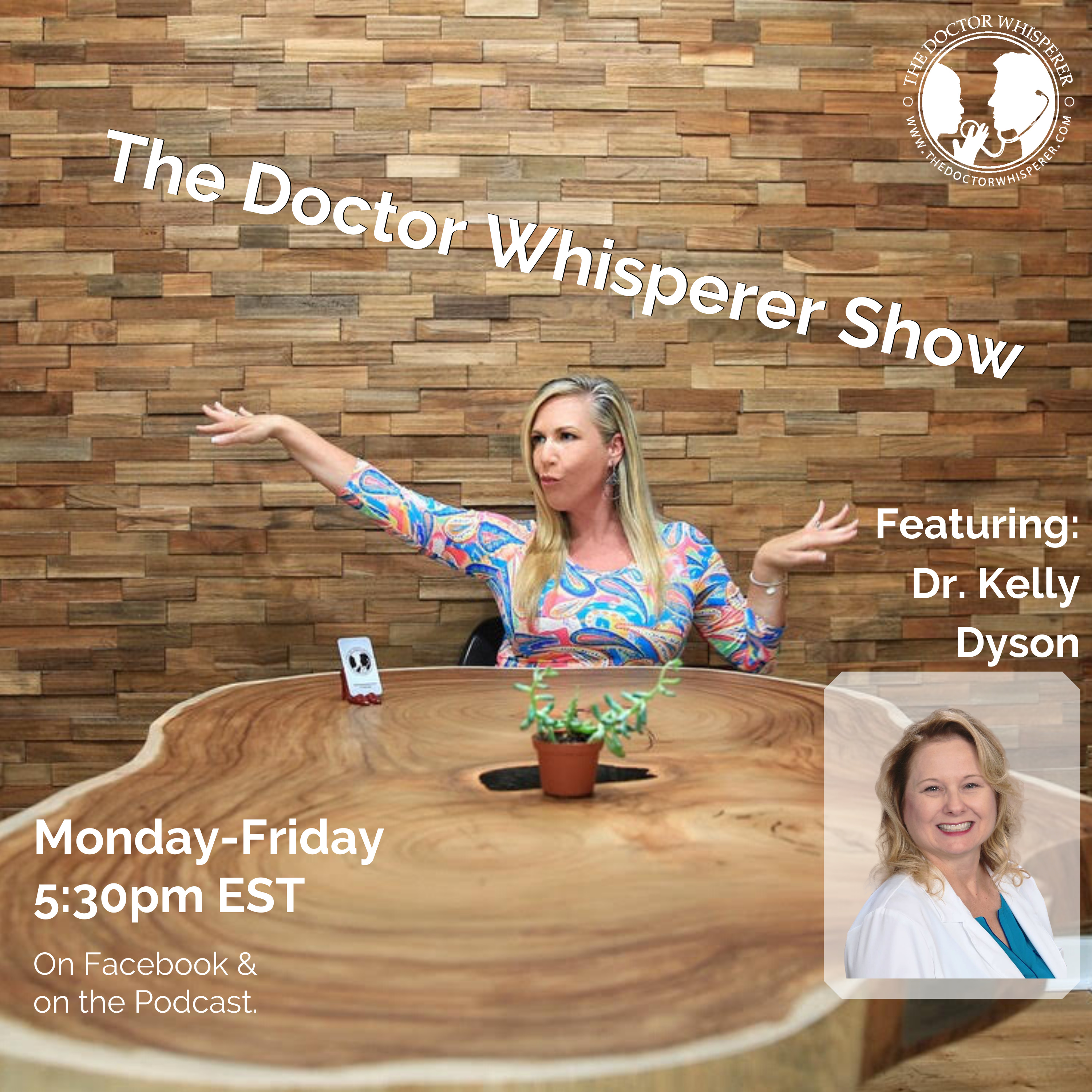 The Doctor Whisperer - the BUSINESS of medicine