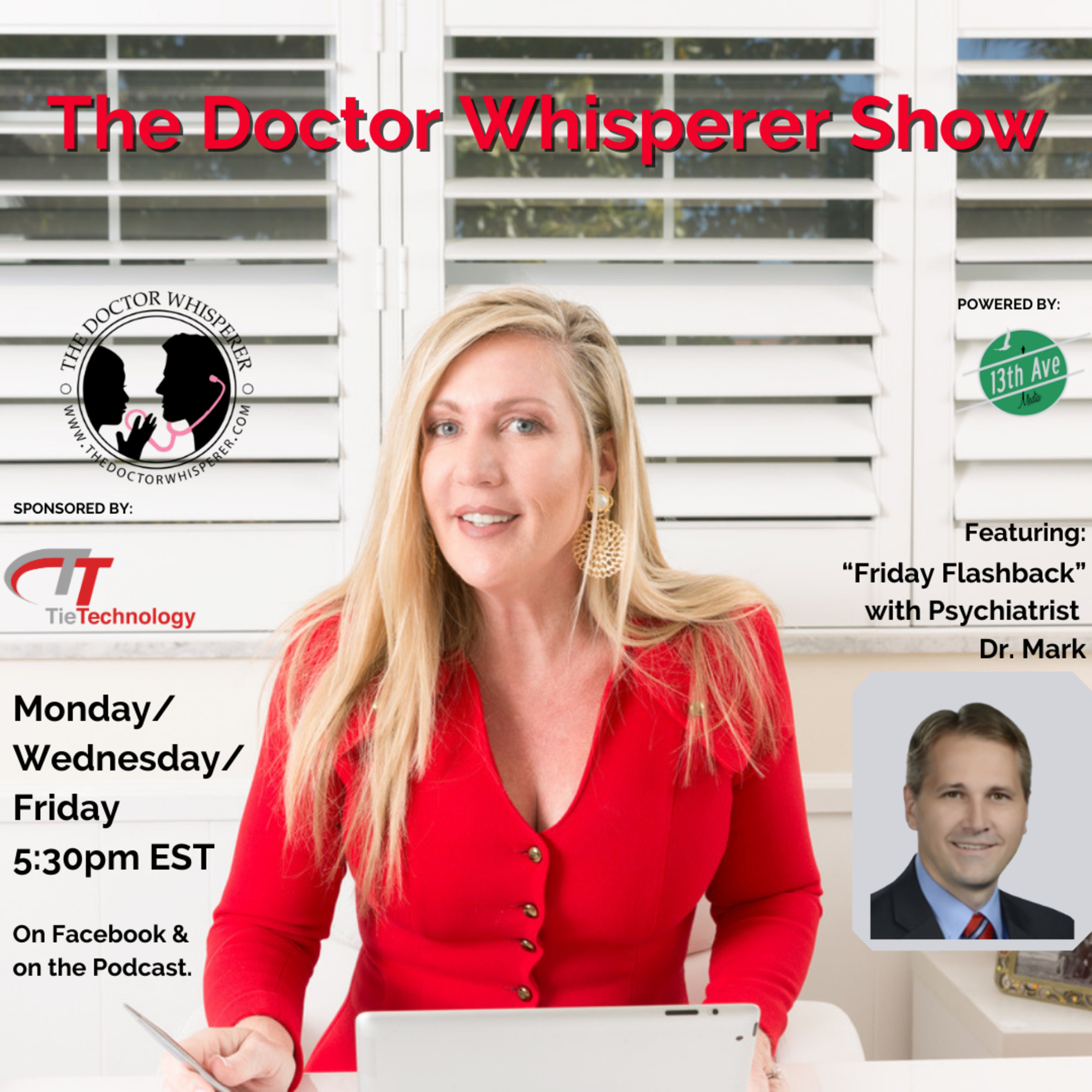 The Doctor Whisperer - the BUSINESS of medicine
