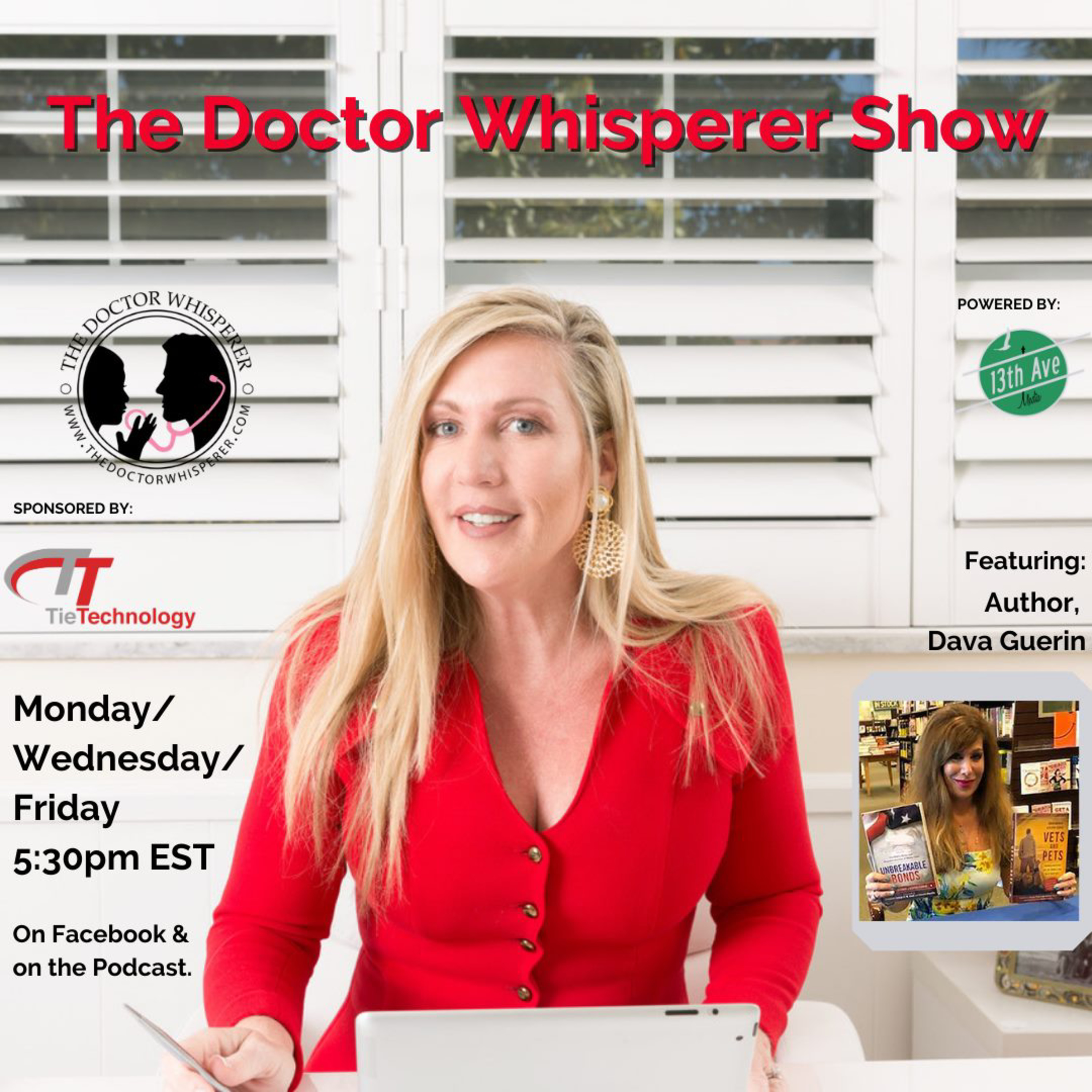 The Doctor Whisperer - the BUSINESS of medicine