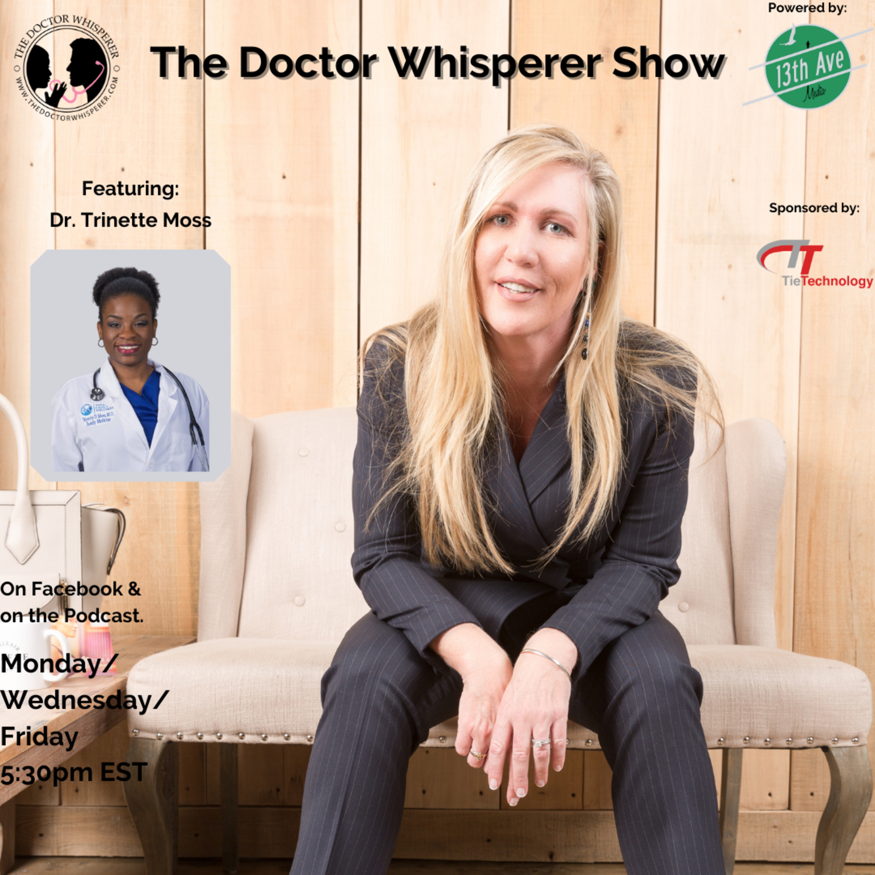 The Doctor Whisperer - the BUSINESS of medicine