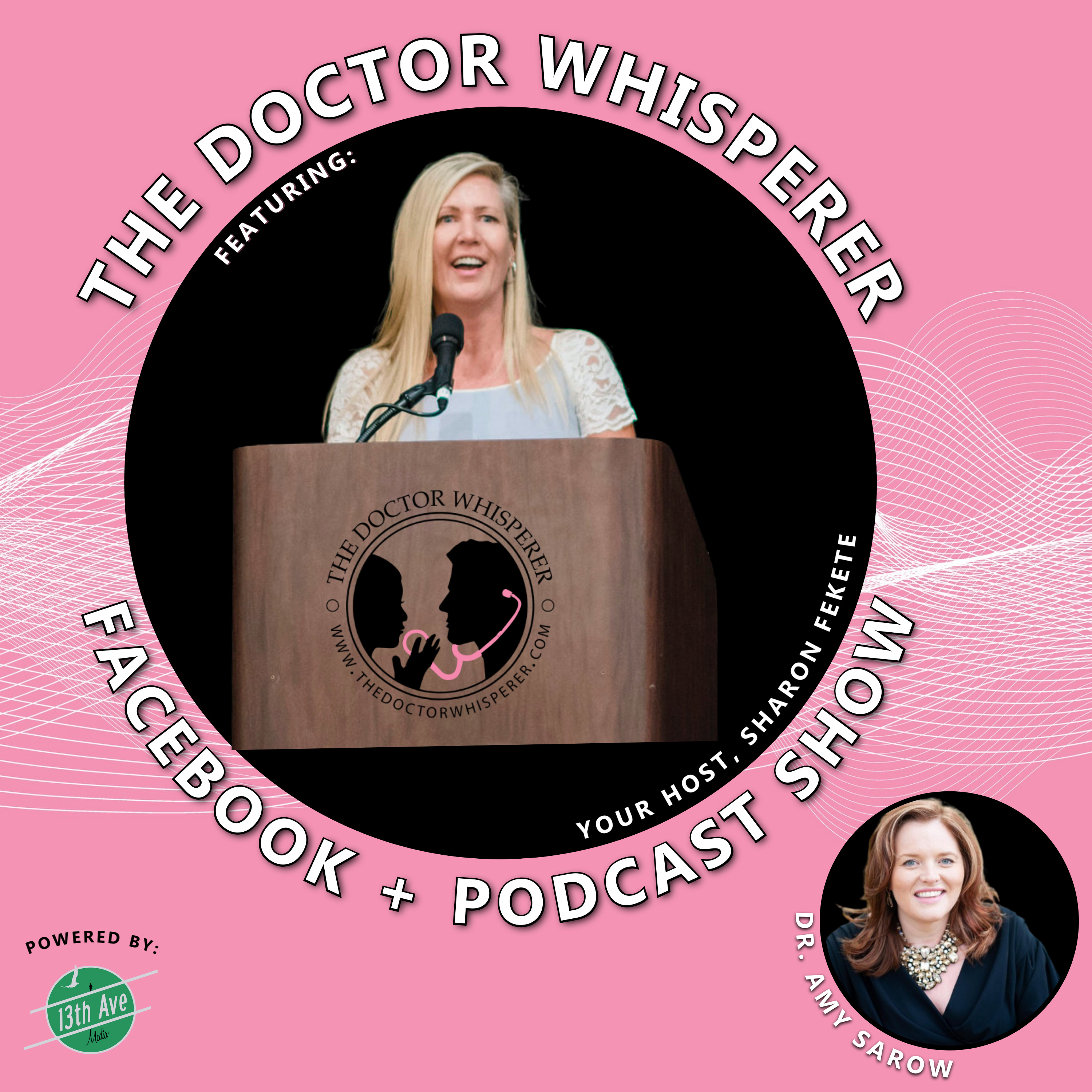 The Doctor Whisperer - the BUSINESS of medicine