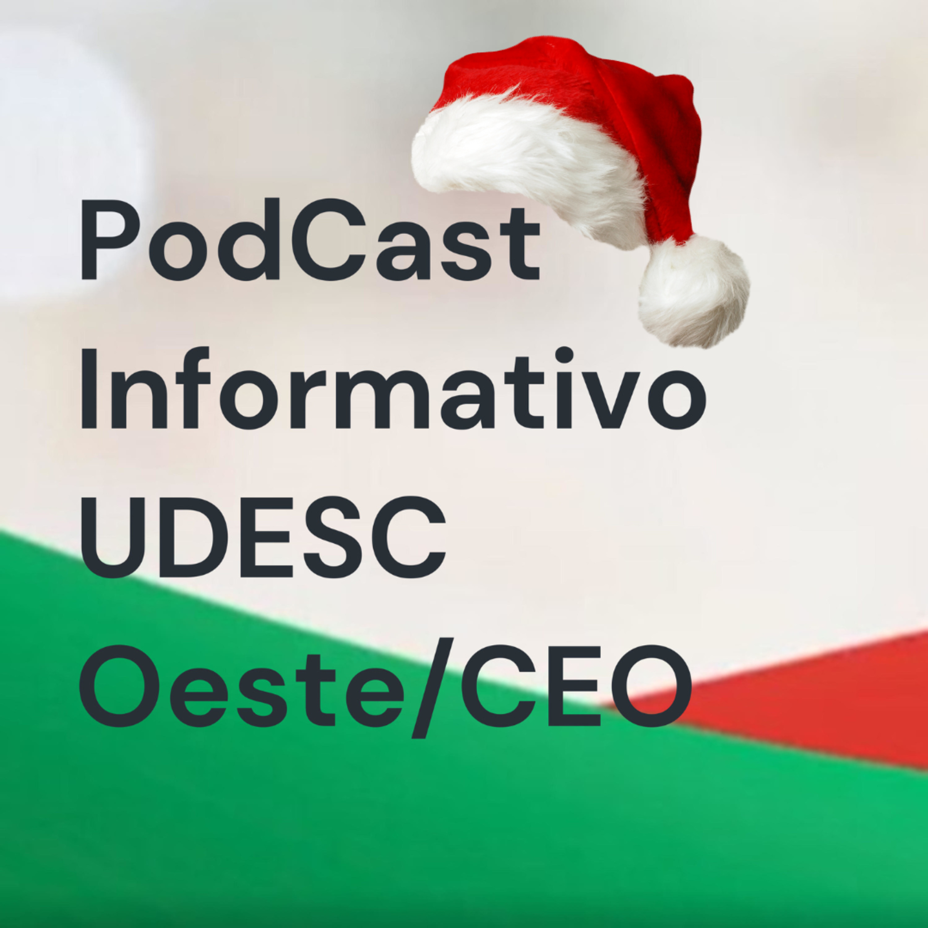 PodCast Informativo UDESC Oeste - Edição Especial episode artwork
