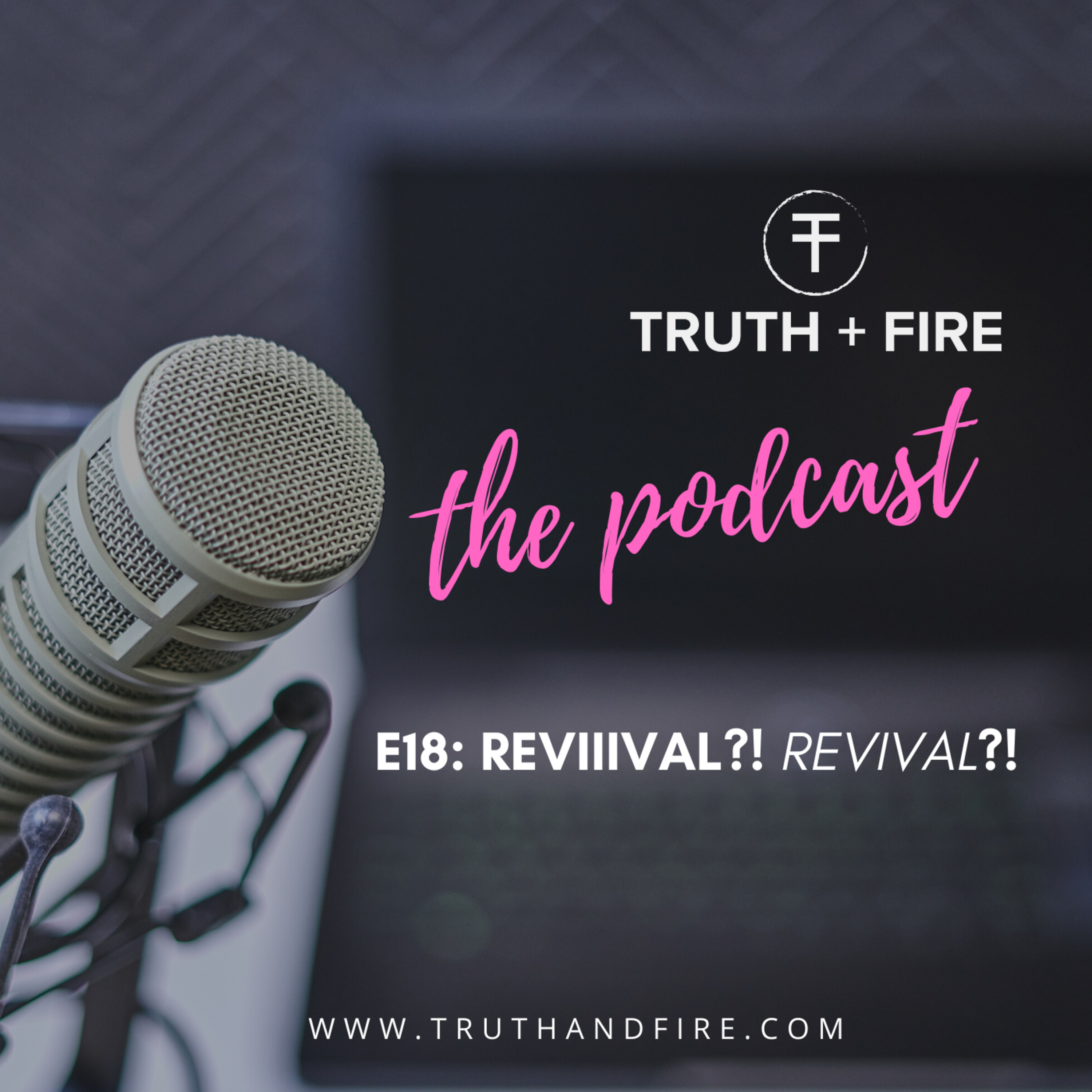 E18: REVIIIVAL? REVIVAL? episode artwork