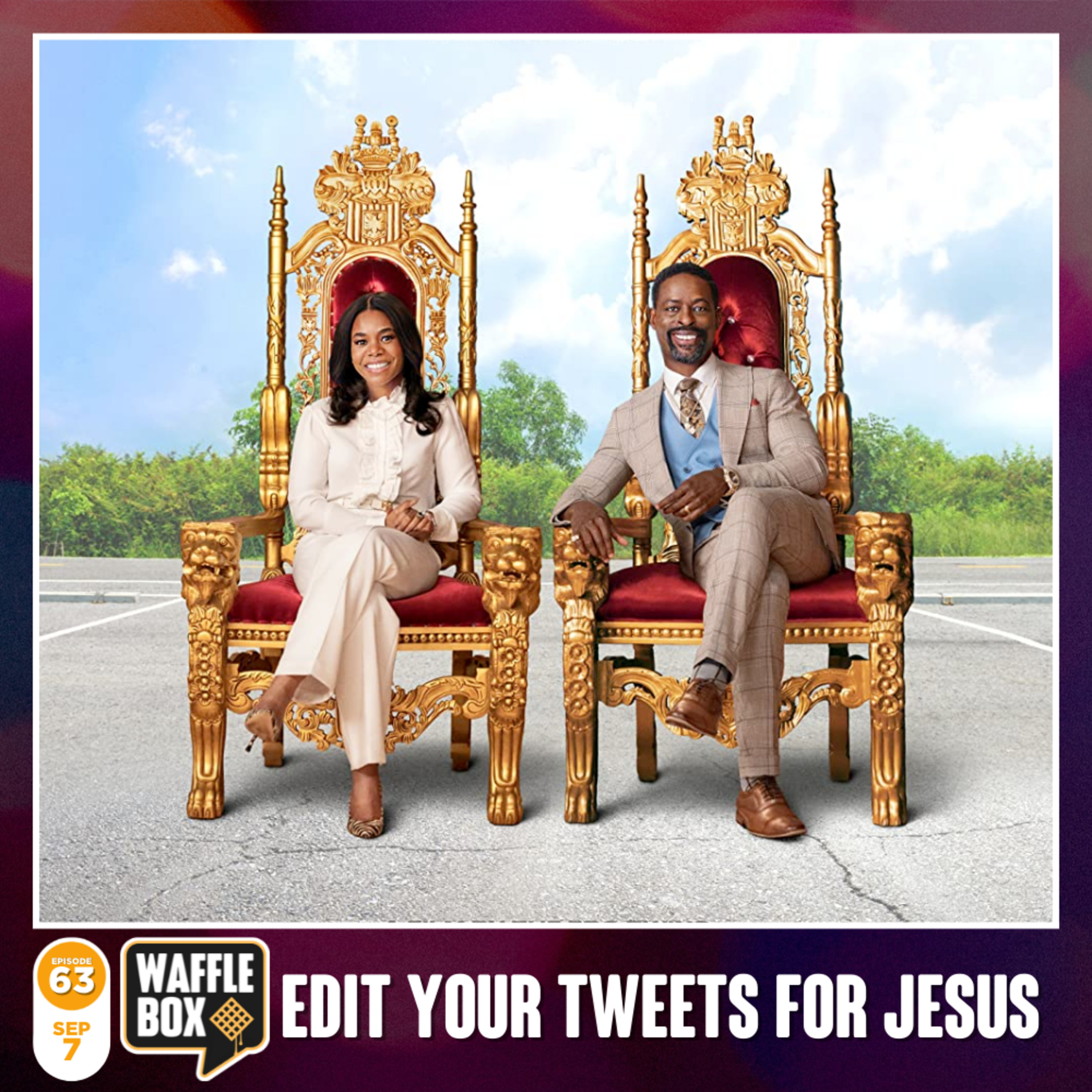 Episode 63 - Edit Your Tweets for Jesus