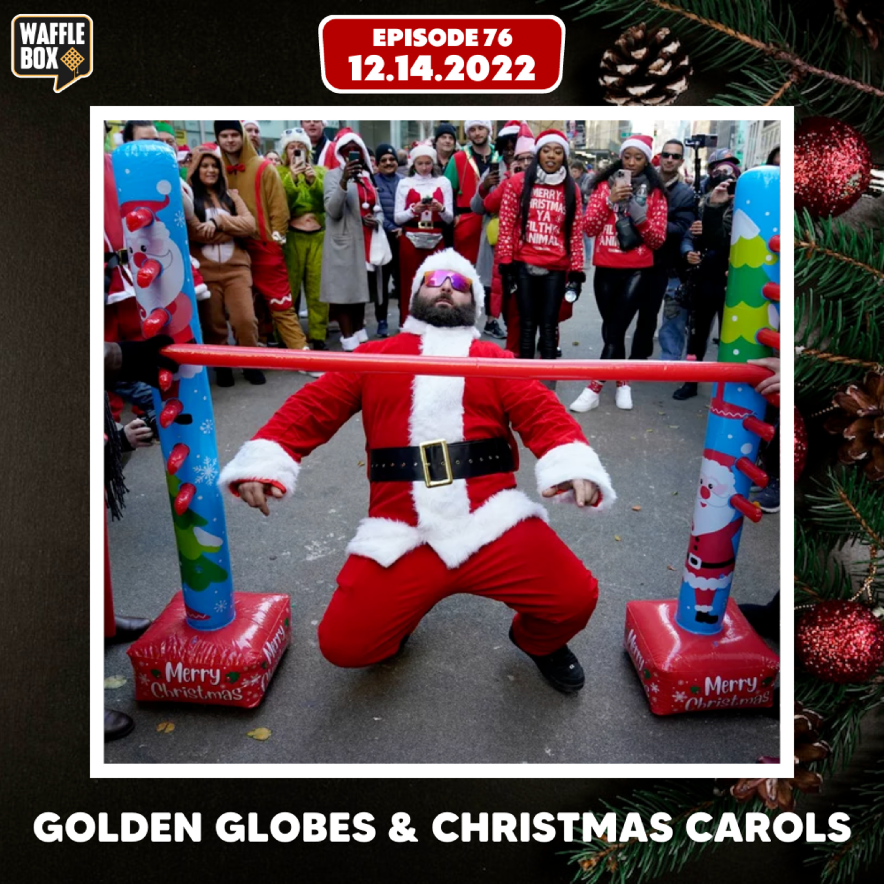 Episode 76 - Golden Globes & Christmas Carols