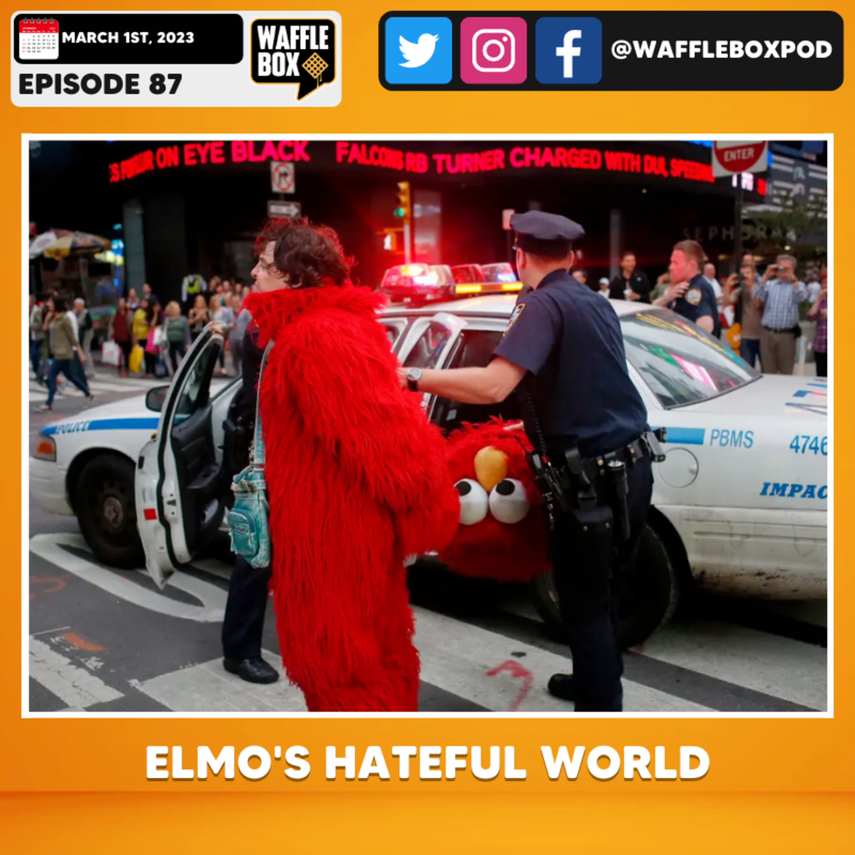 Episode 87 - Elmo's Hateful World