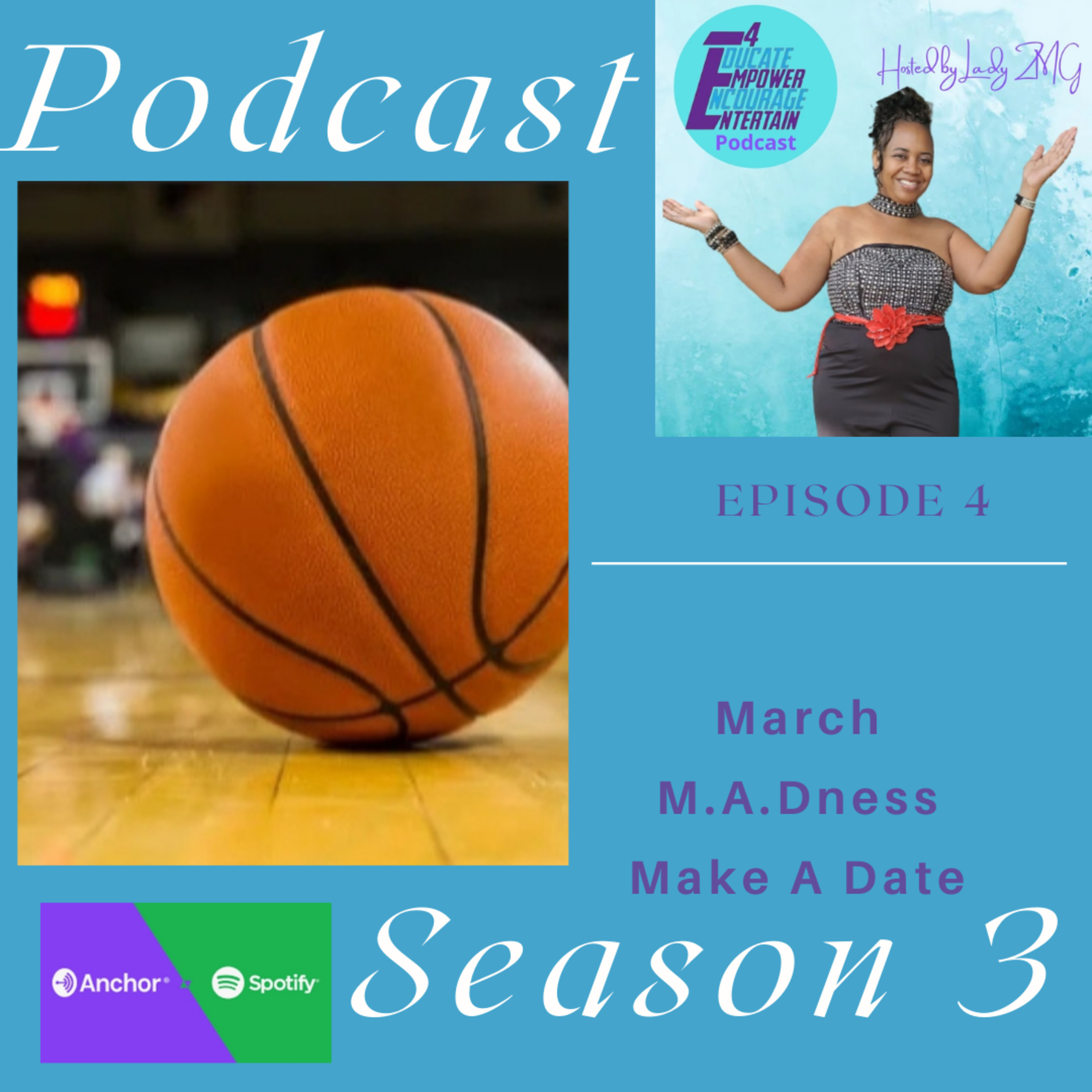 March M.A.Dness (Make A Date) episode artwork