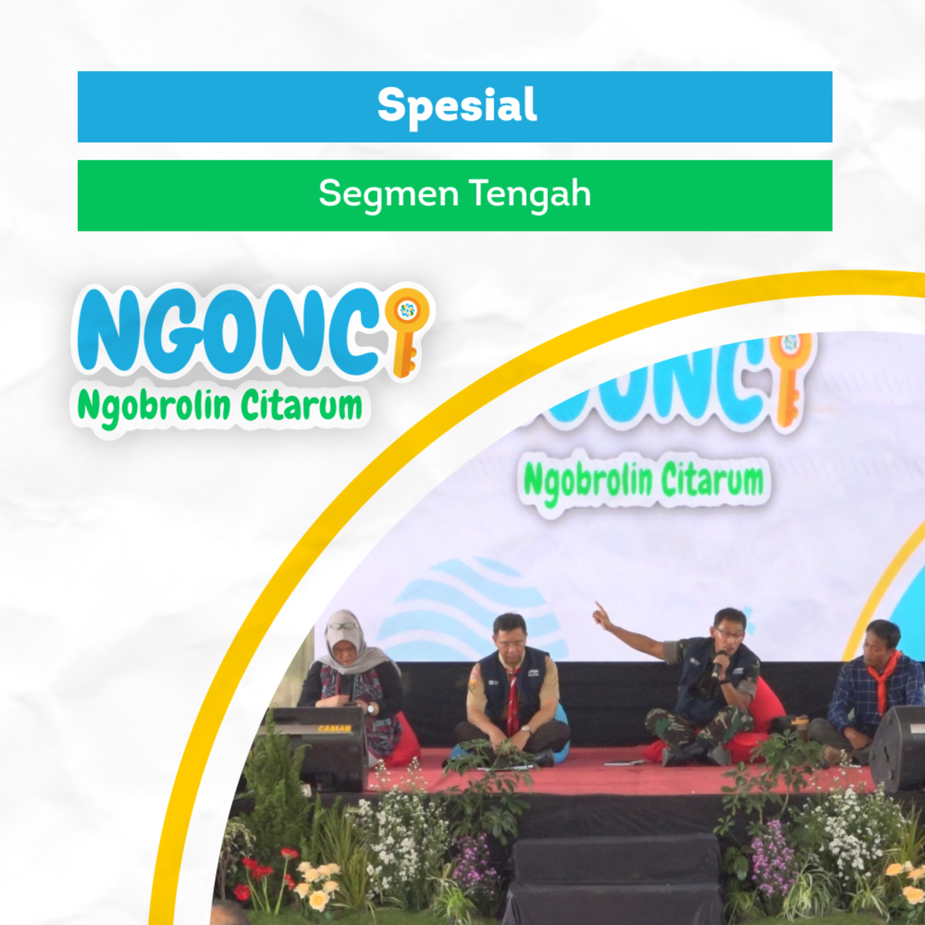 NGONCI (Ngobrolin Citarum)