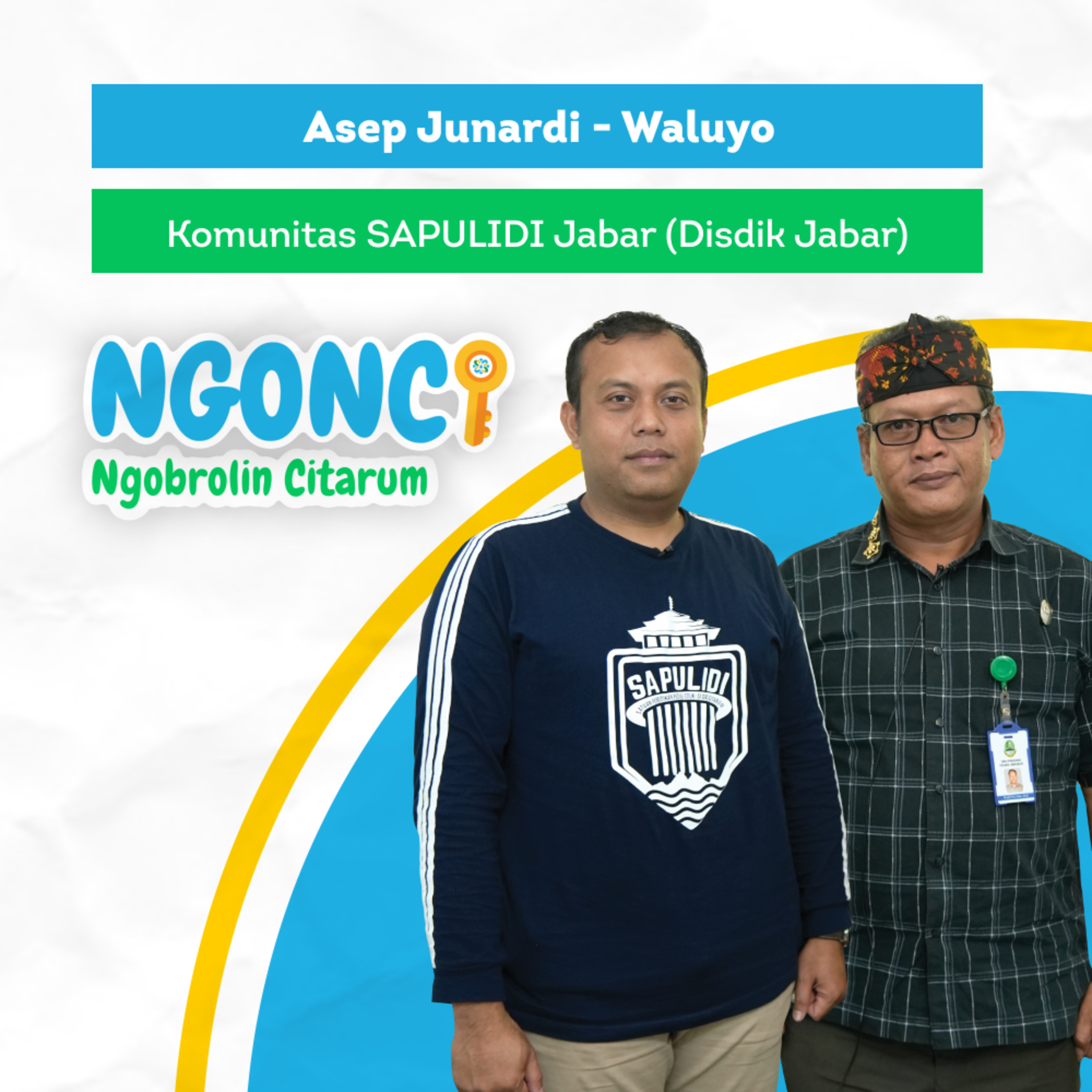 NGONCI (Ngobrolin Citarum)