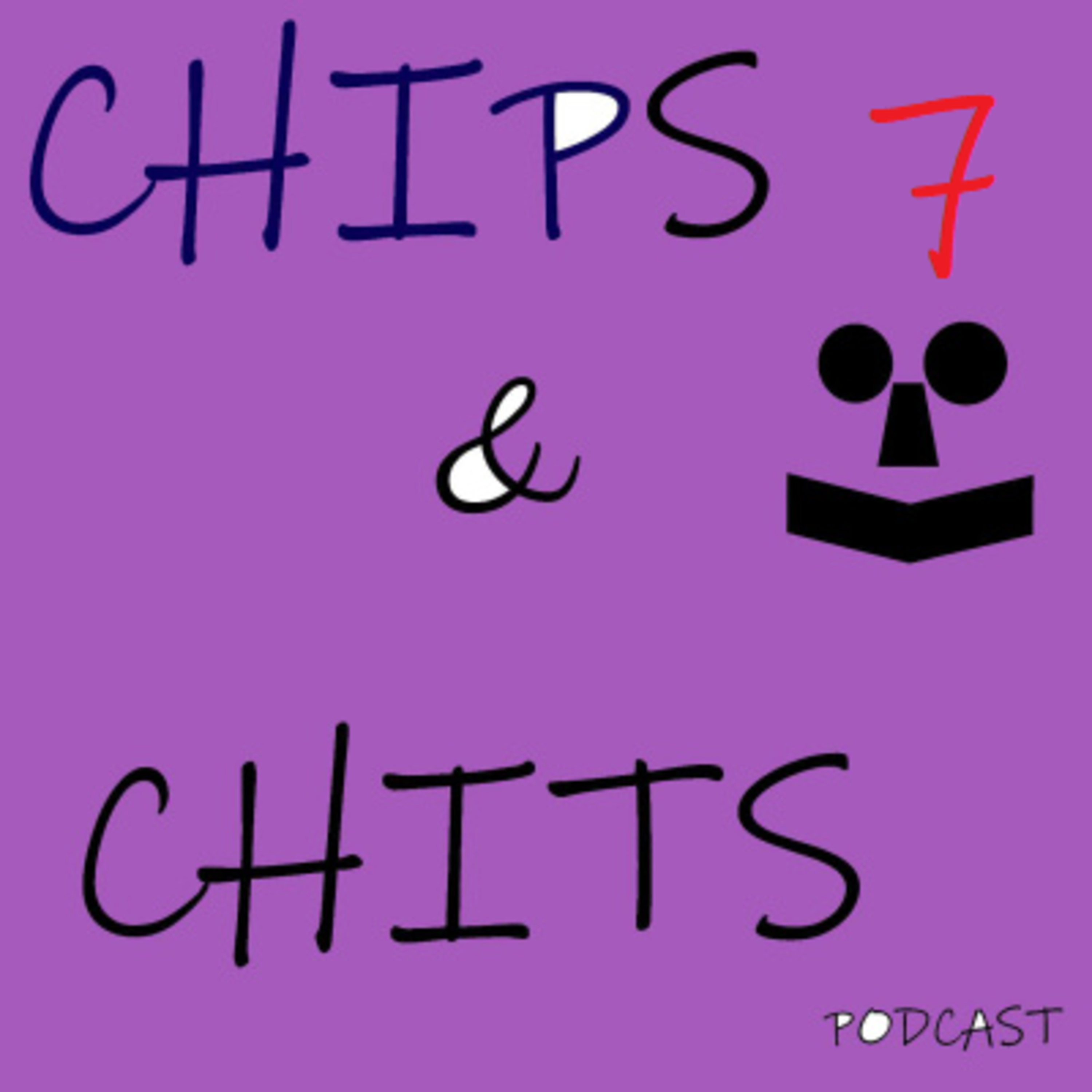 The Chips & Chits Podcast