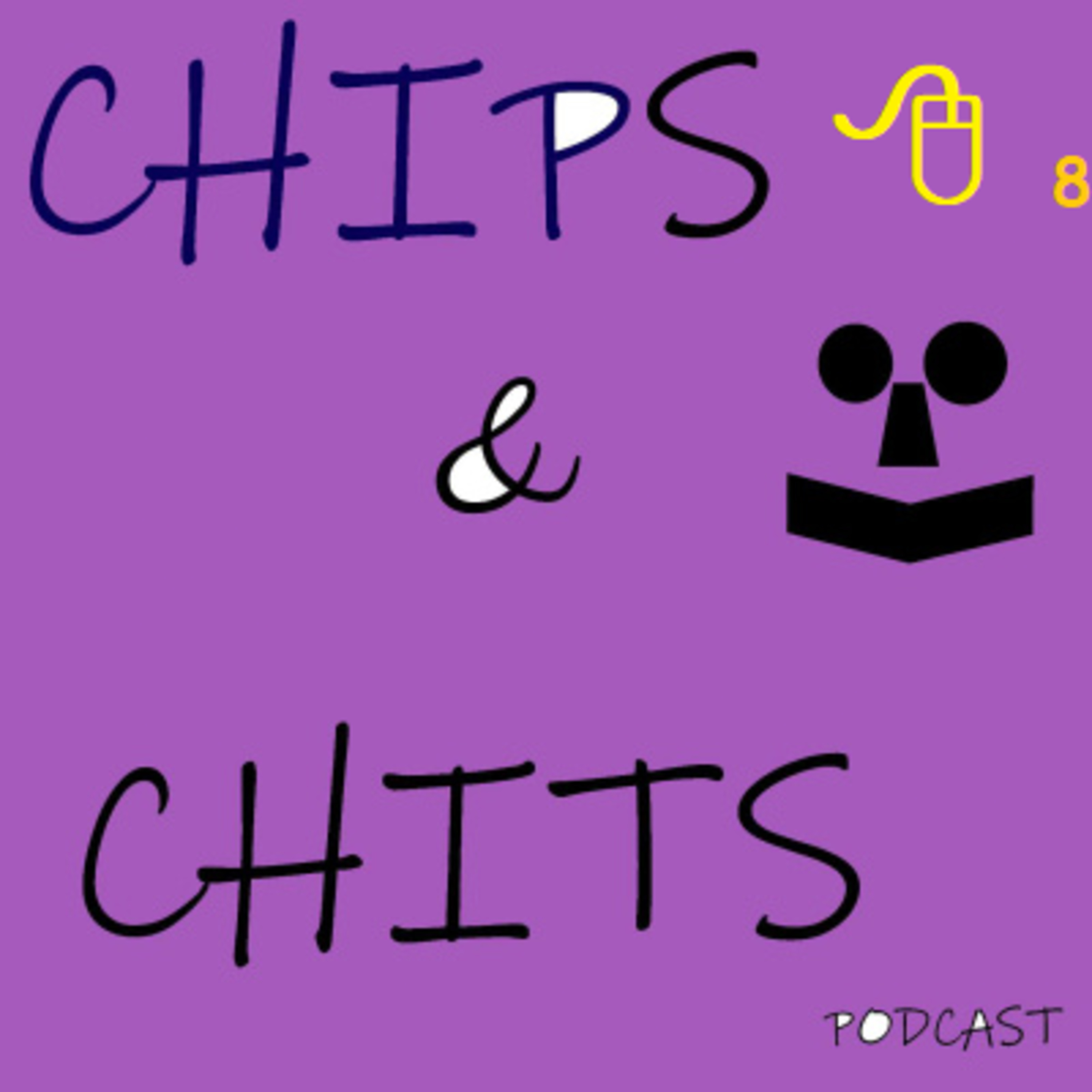 The Chips & Chits Podcast