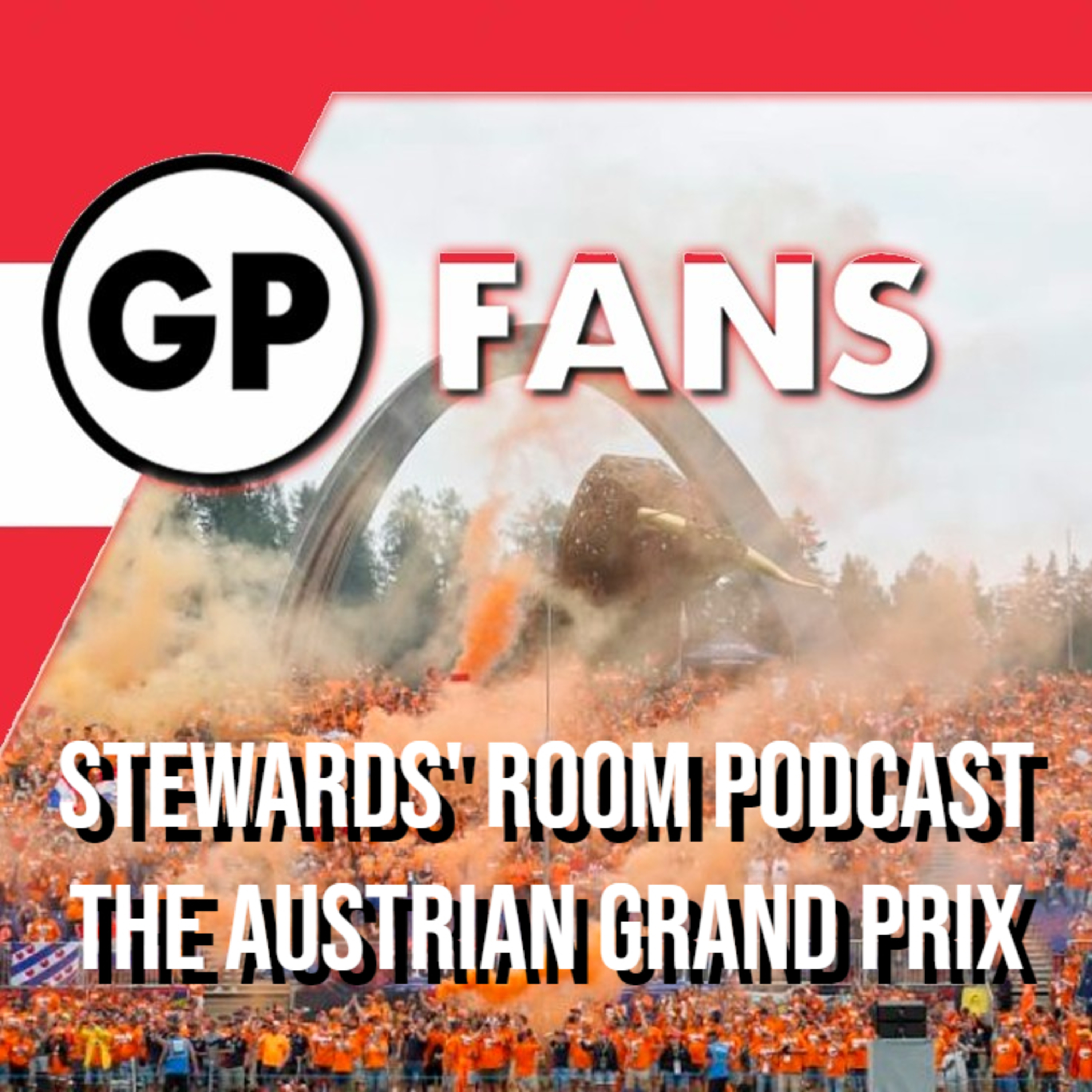 #15 - The Stewards Room Podcast: Austrian Grand Prix episode artwork