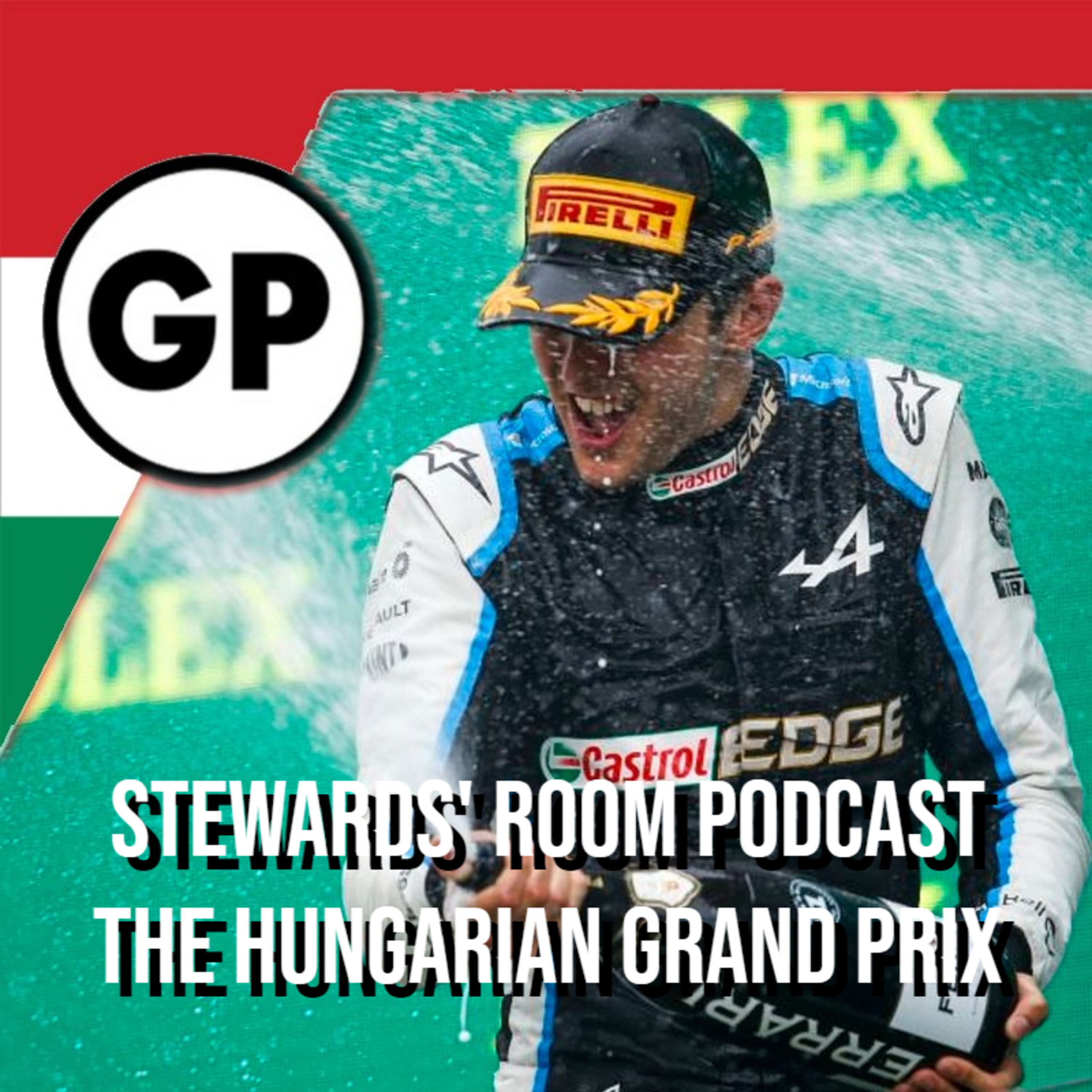 #20 - The Stewards Room Podcast: Hungarian Grand Prix episode artwork