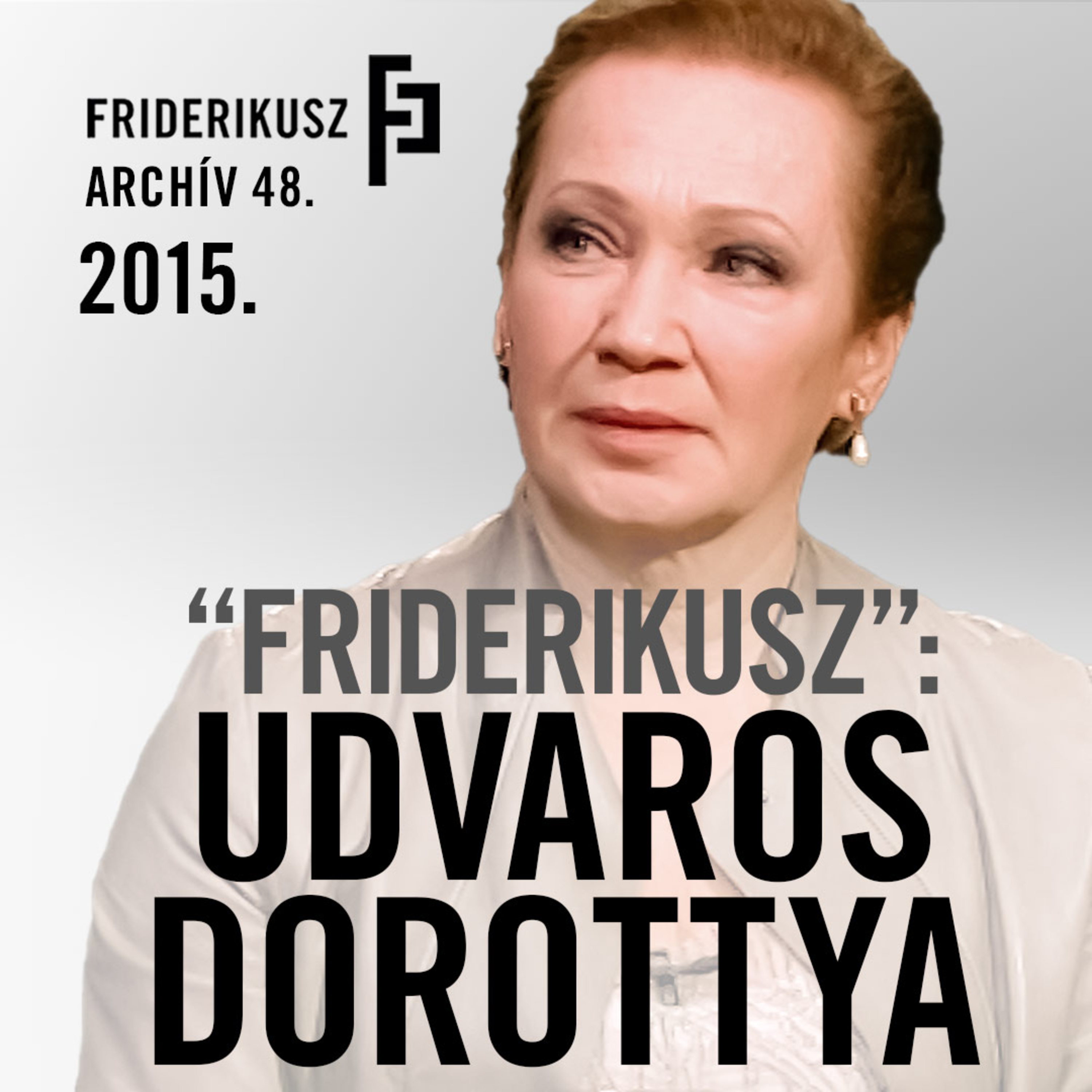 Friderikusz Podcast