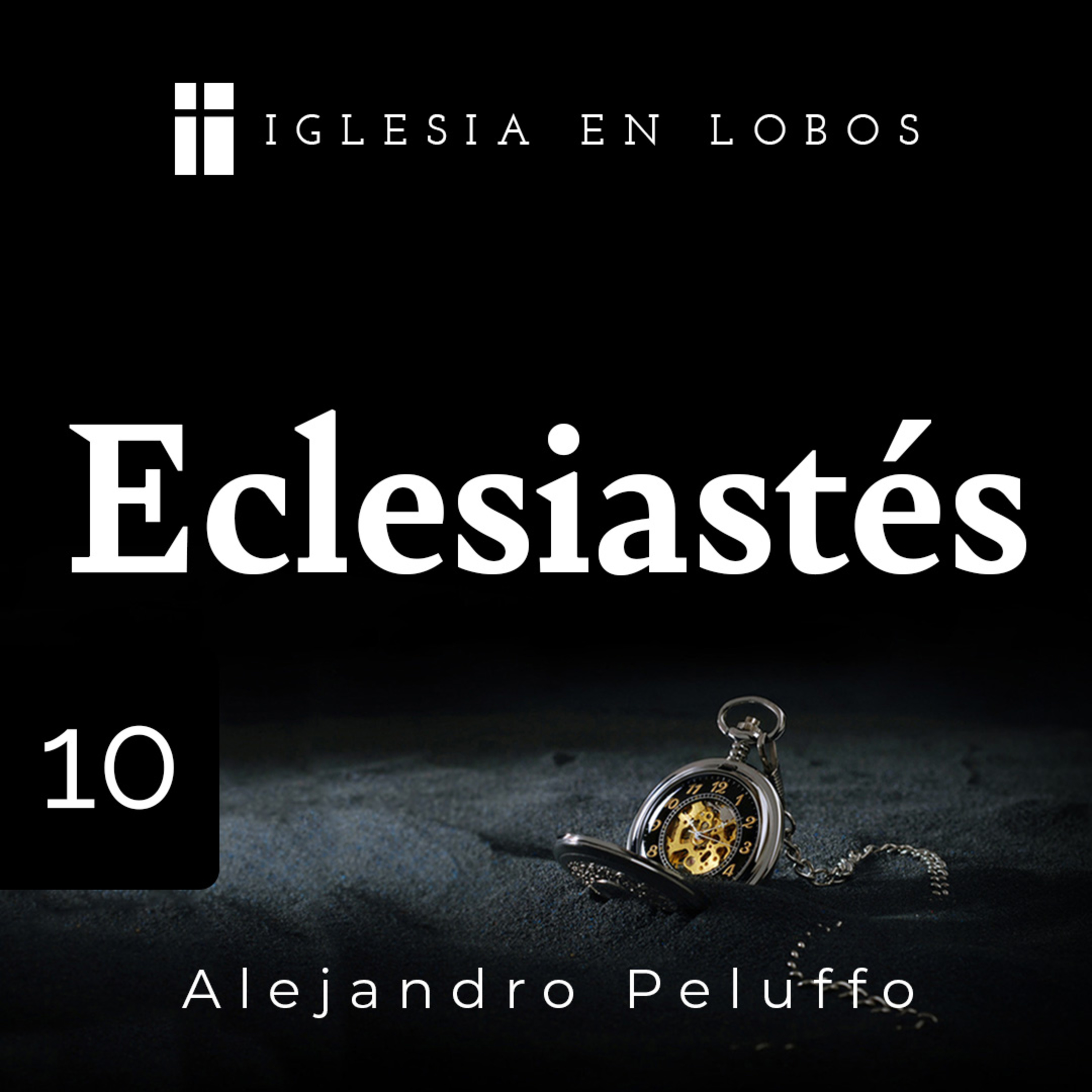 Sermones Bíblicos de la Iglesia en Lobos