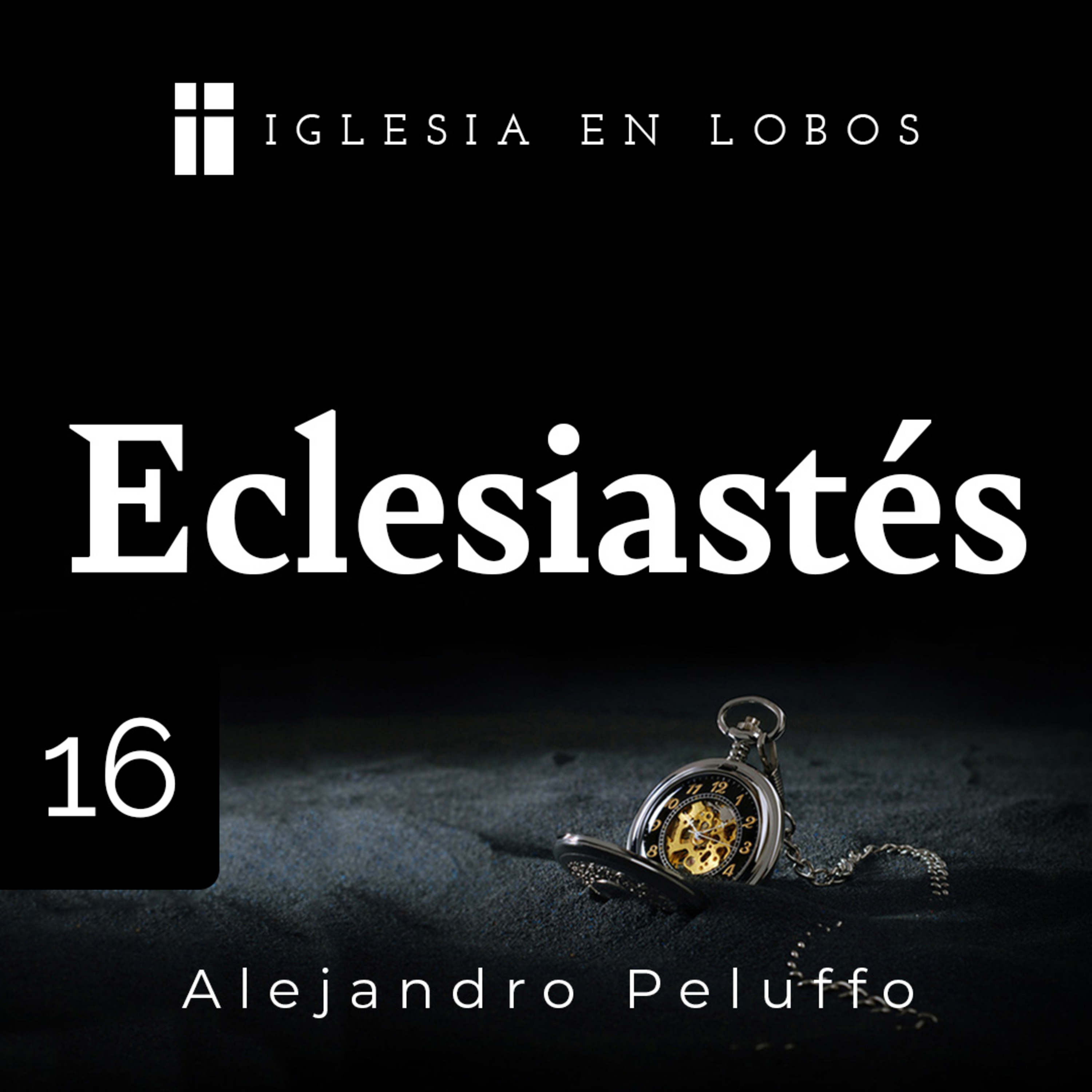 Sermones Bíblicos de la Iglesia en Lobos