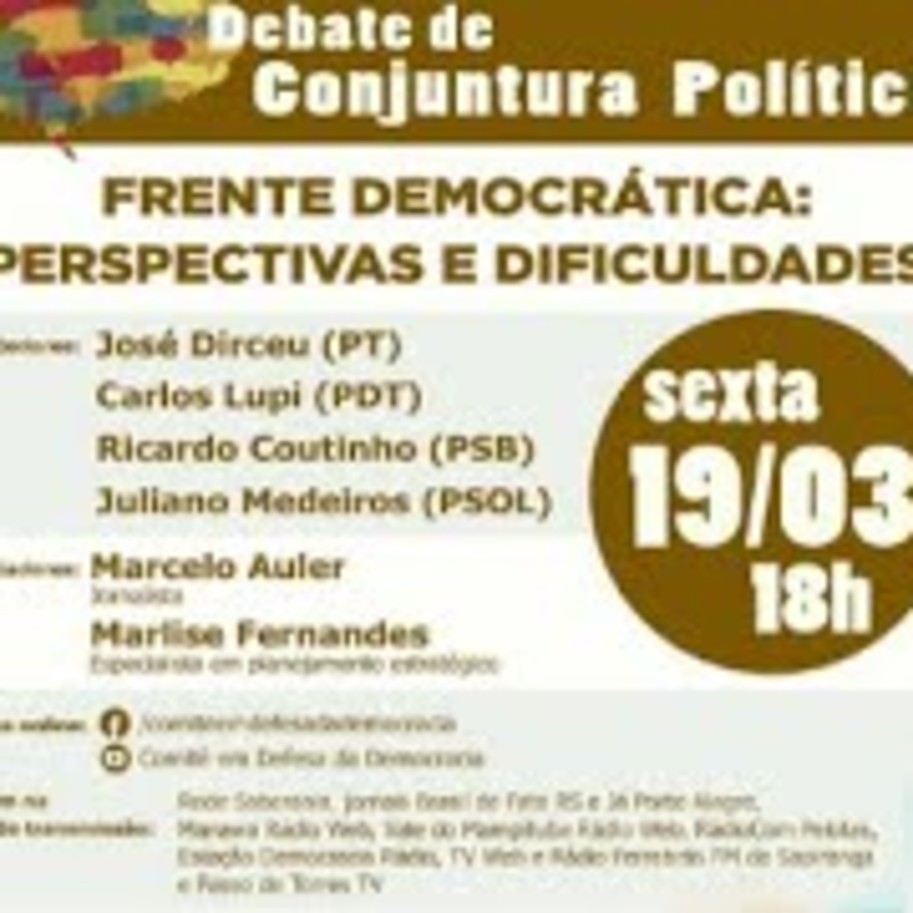 Debate de Conjuntura Política -19-03-2021 episode artwork