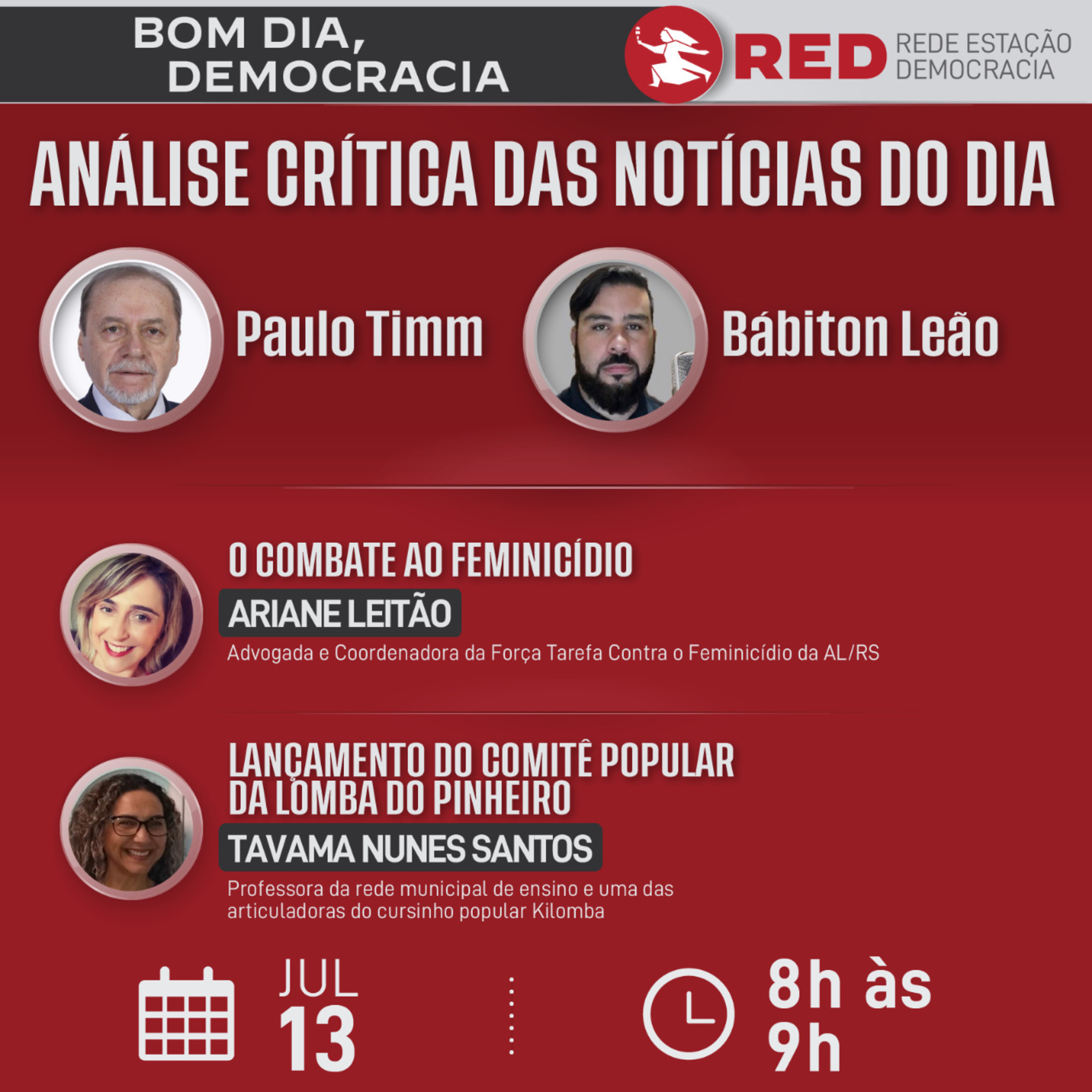 Bom dia, Democracia - Quarta-feira 13/07/2022 episode artwork