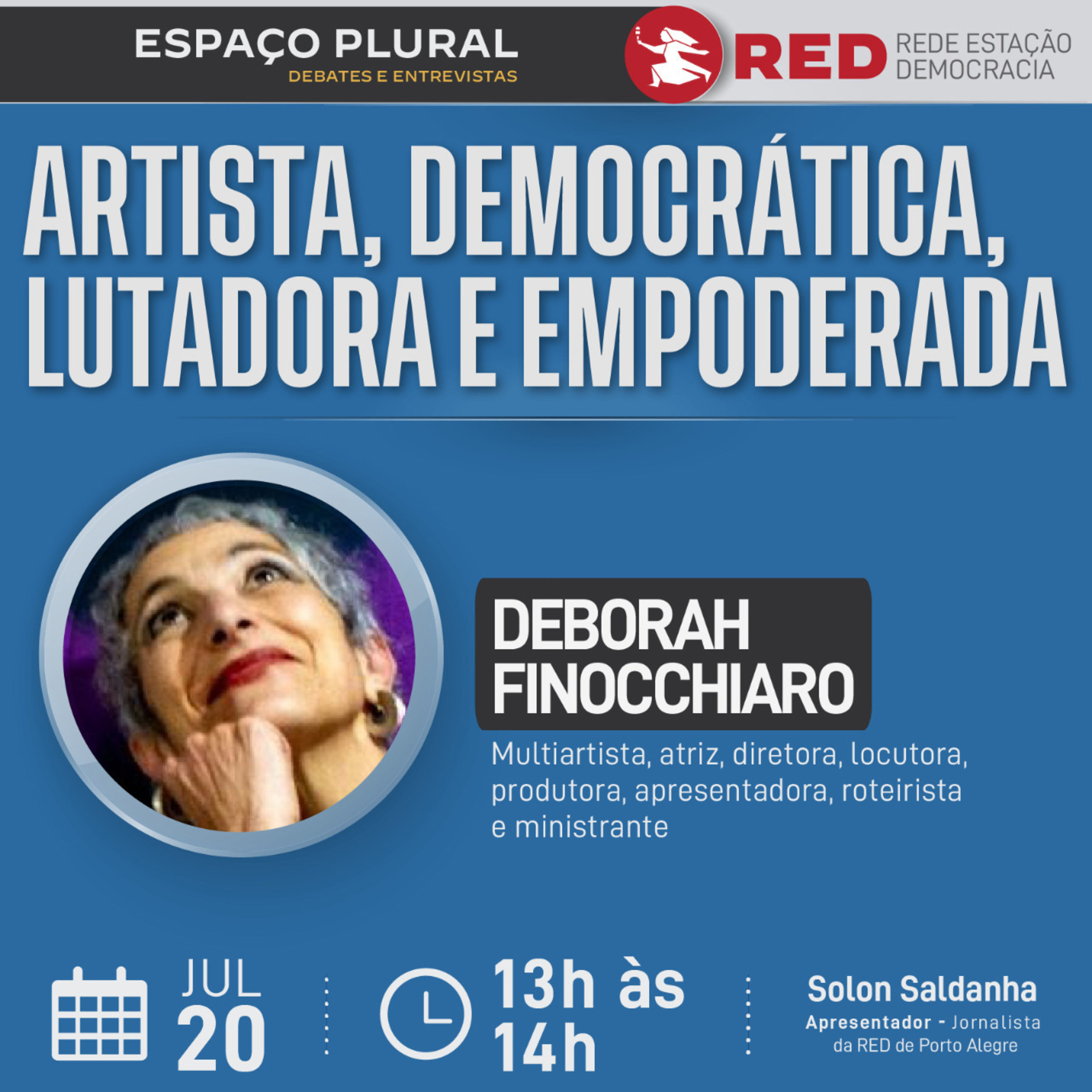 Espaço Plural, Debates e Entrevistas - Quarta-feira 20/07/2022 episode artwork
