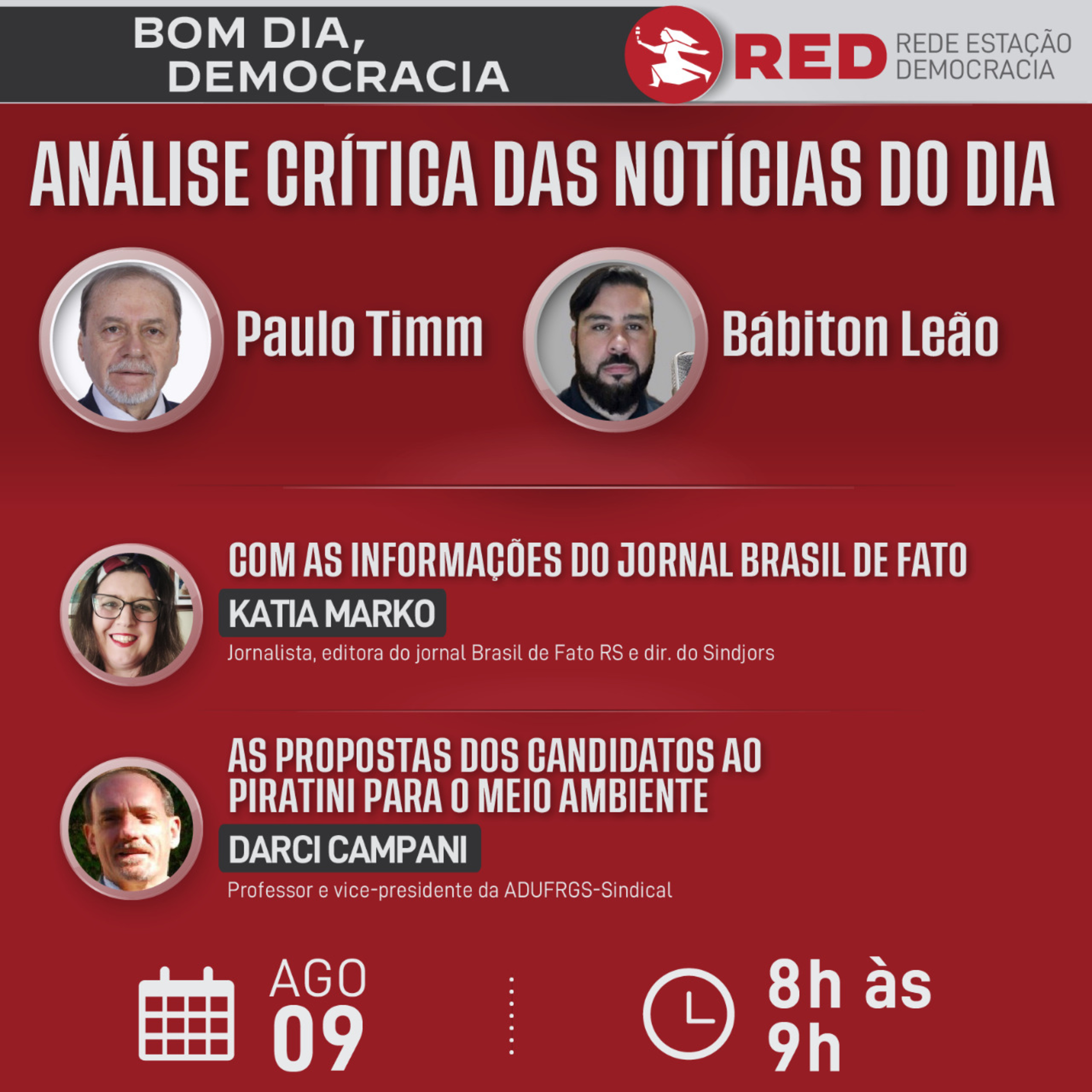Bom dia, Democracia | Terça-feira 09/08/2022 episode artwork