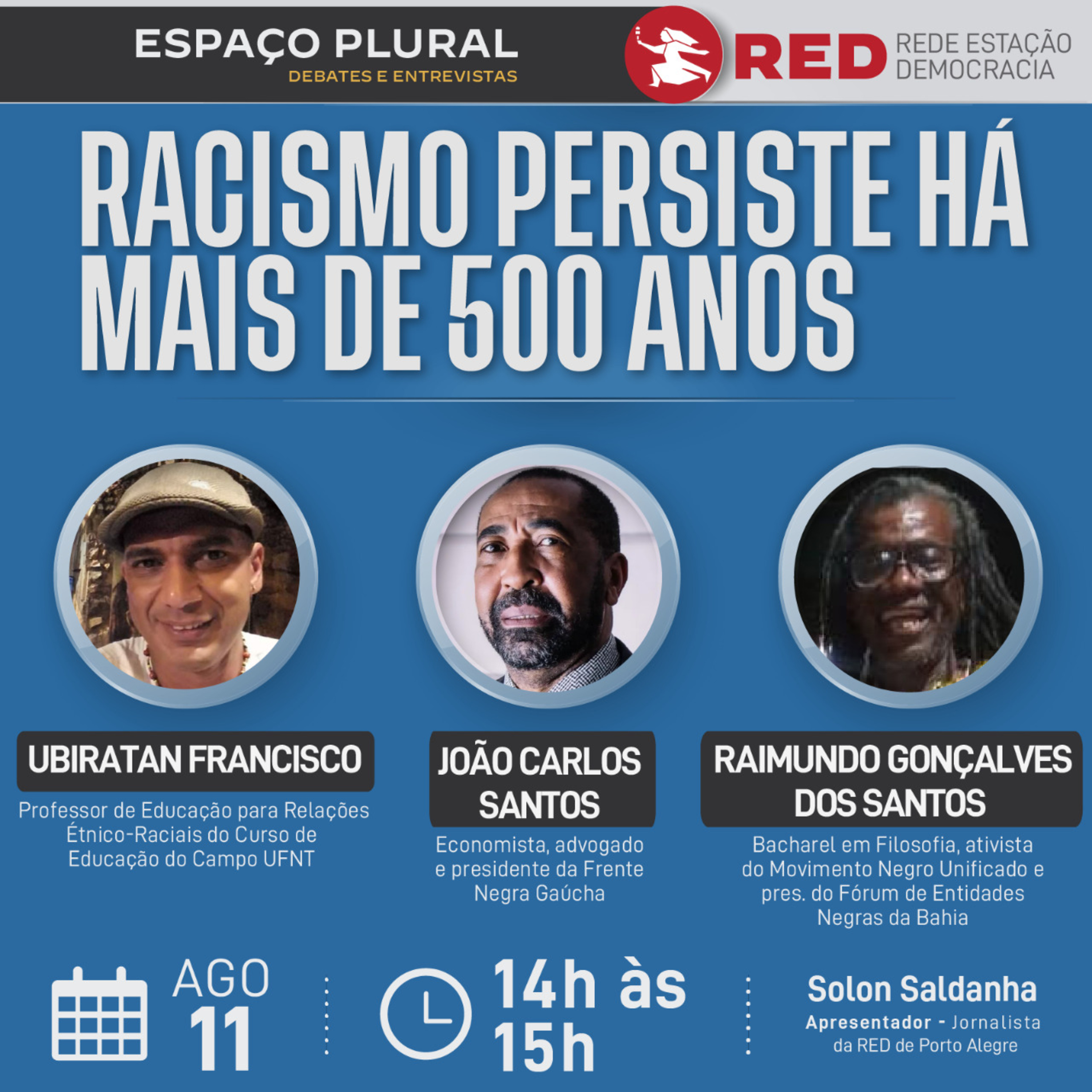 Espaço Plural, Debates e Entrevistas | Quinta-feira 11/08/2022 episode artwork