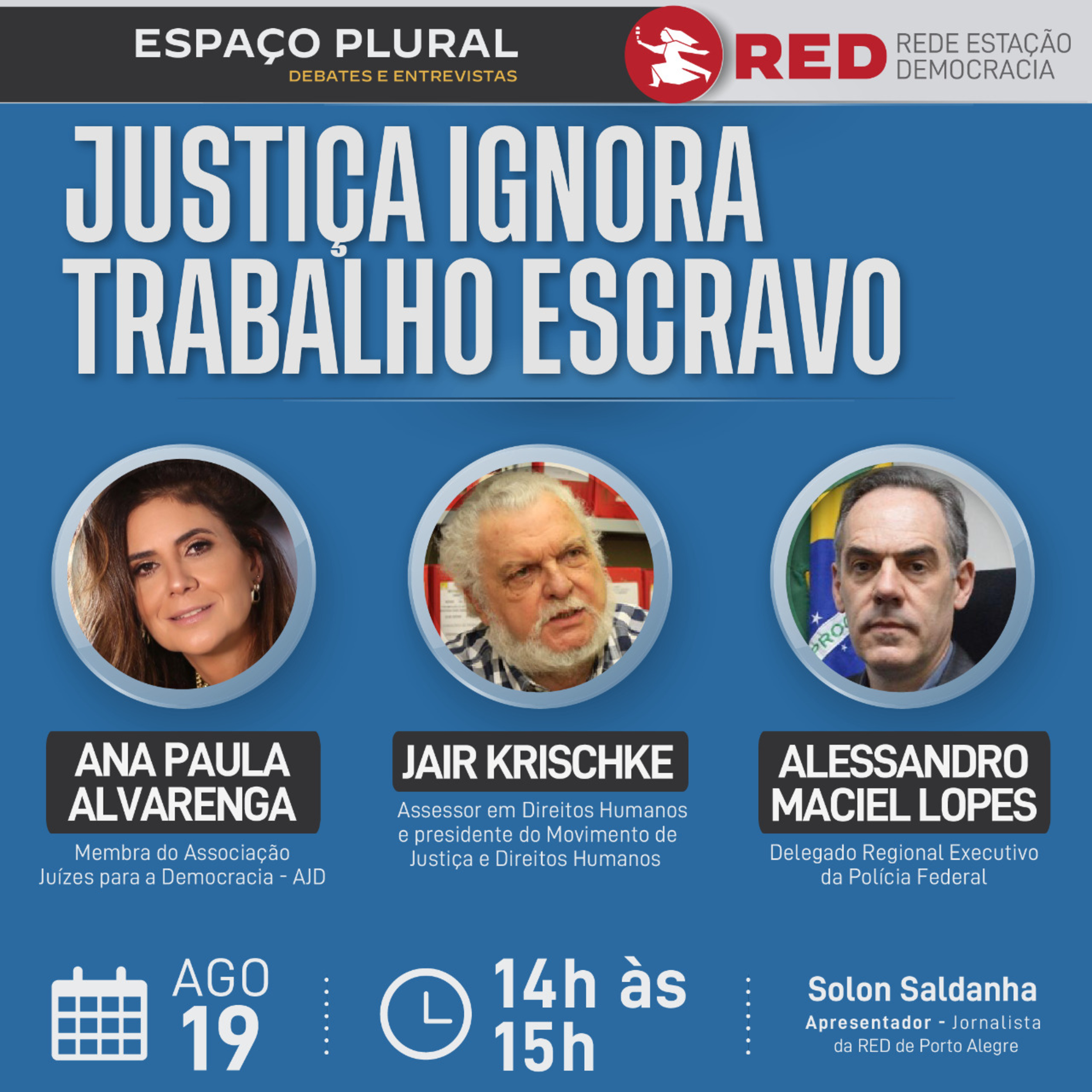 Espaço Plural, Debates e Entrevistas | Sexta-feira 19/08/2022 episode artwork