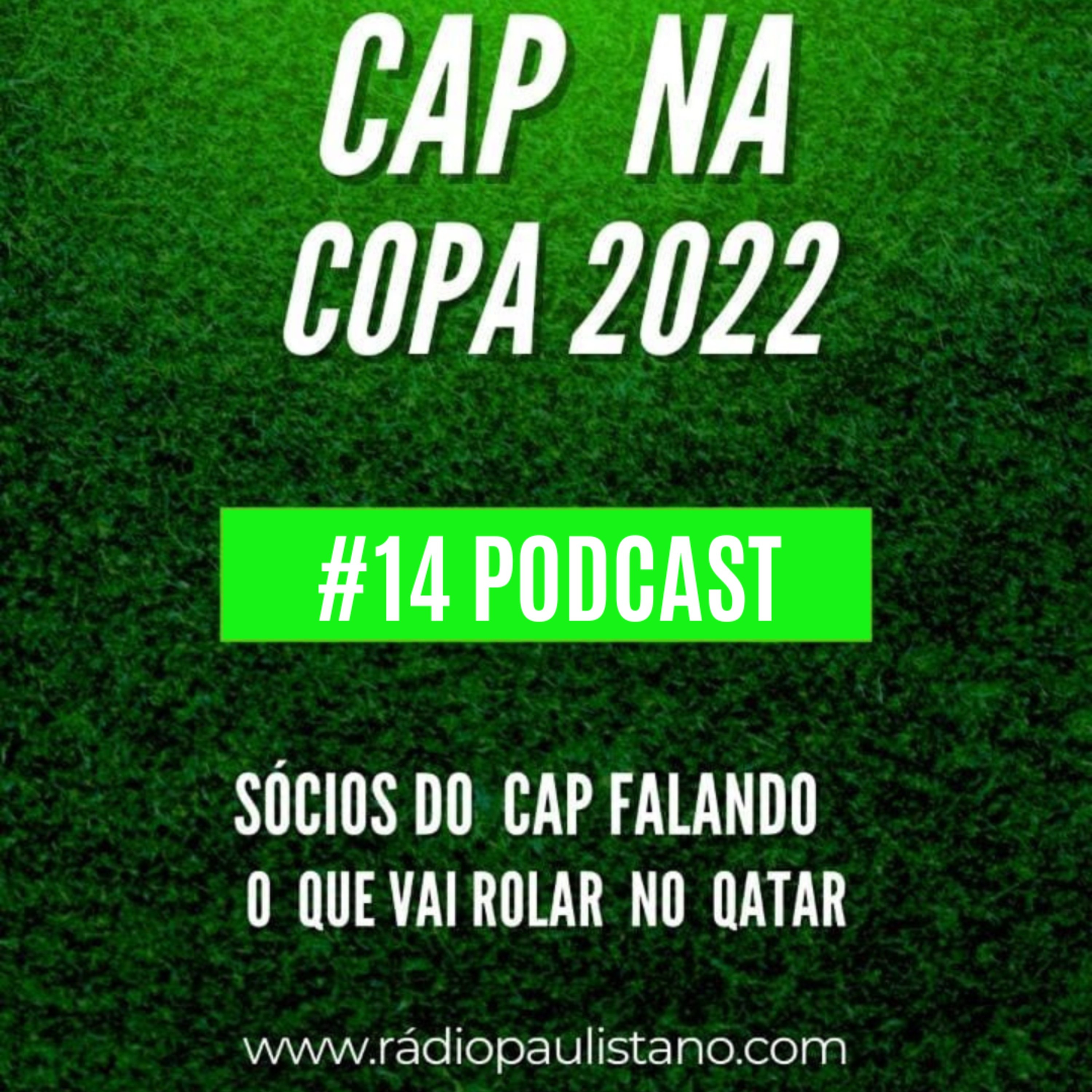 #14 PODCAST CAP NA  COPA 2022 episode artwork