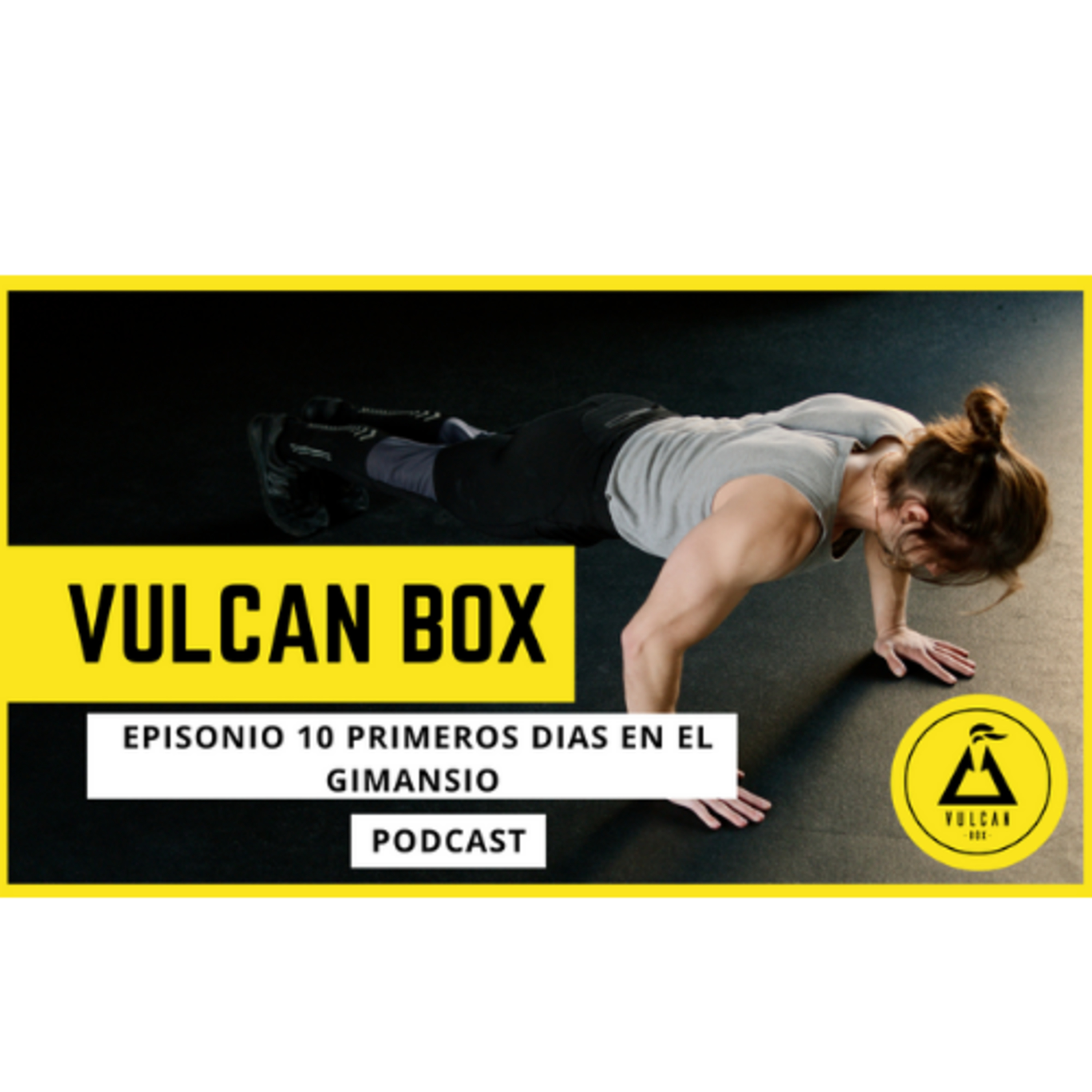 10 Los primeros dias en el gimnasio episode artwork