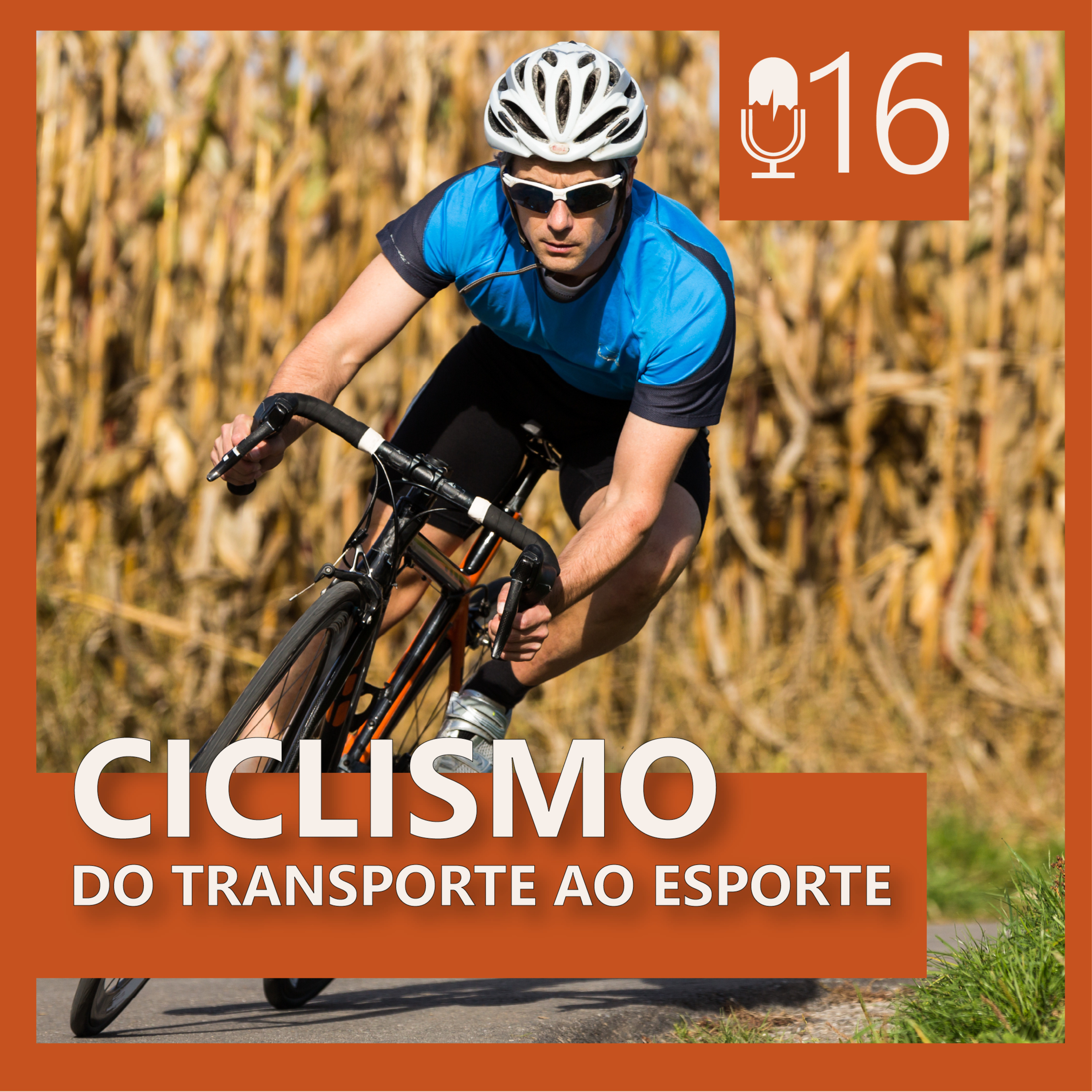 16. CICLISMO: DO TRANSPORTE AO ESPORTE (TOUR DE FRANCE)