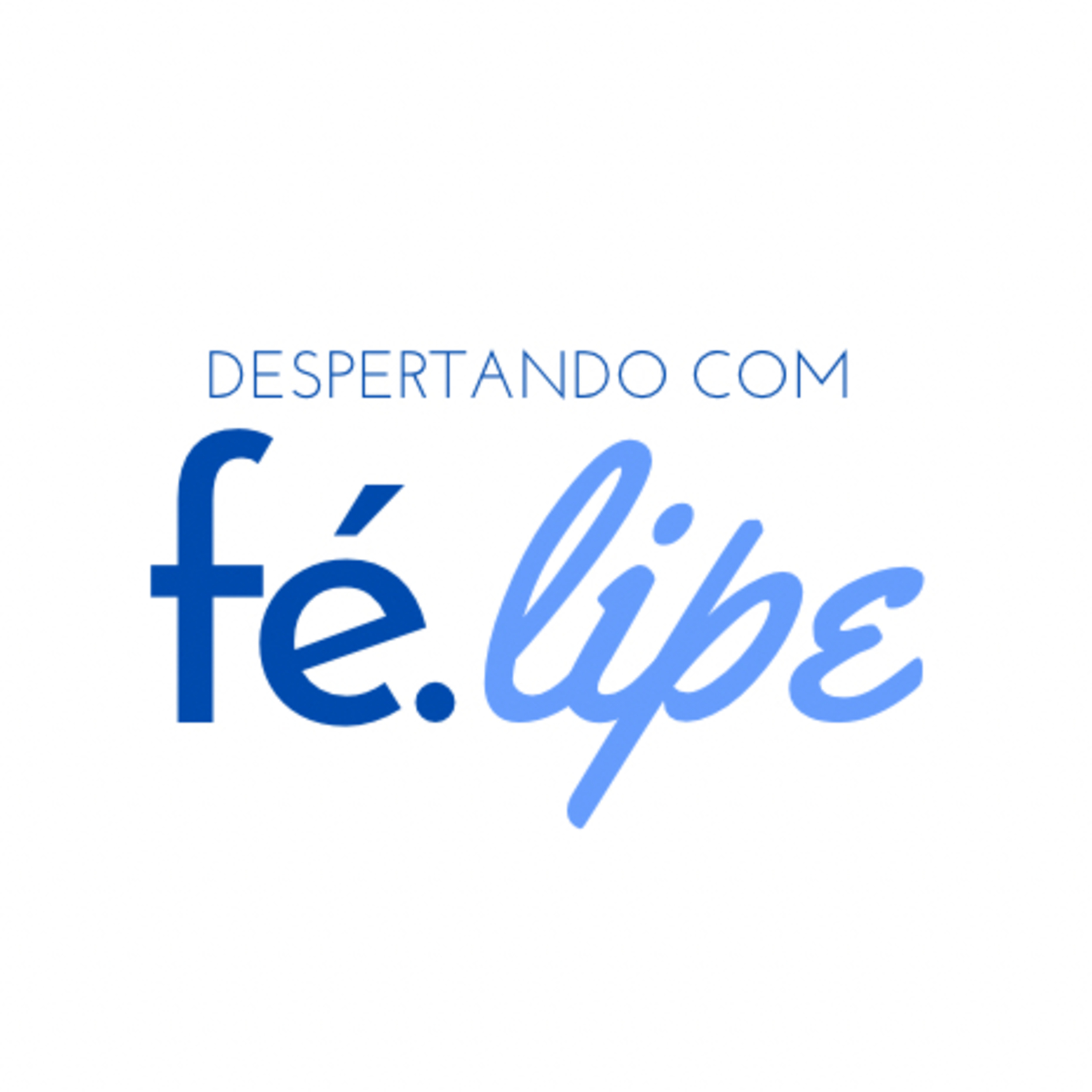 Despertando com FéLipe