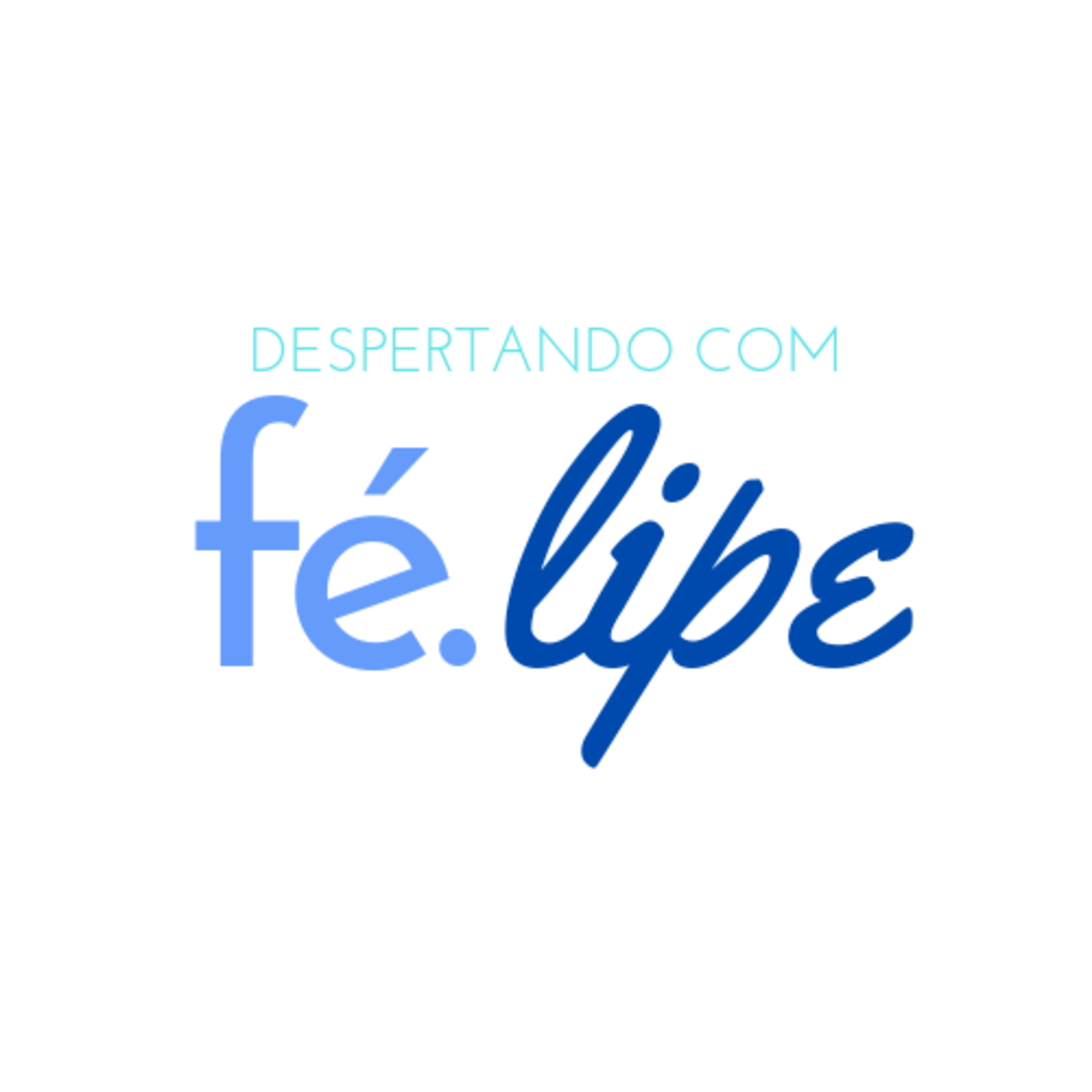 Despertando com FéLipe