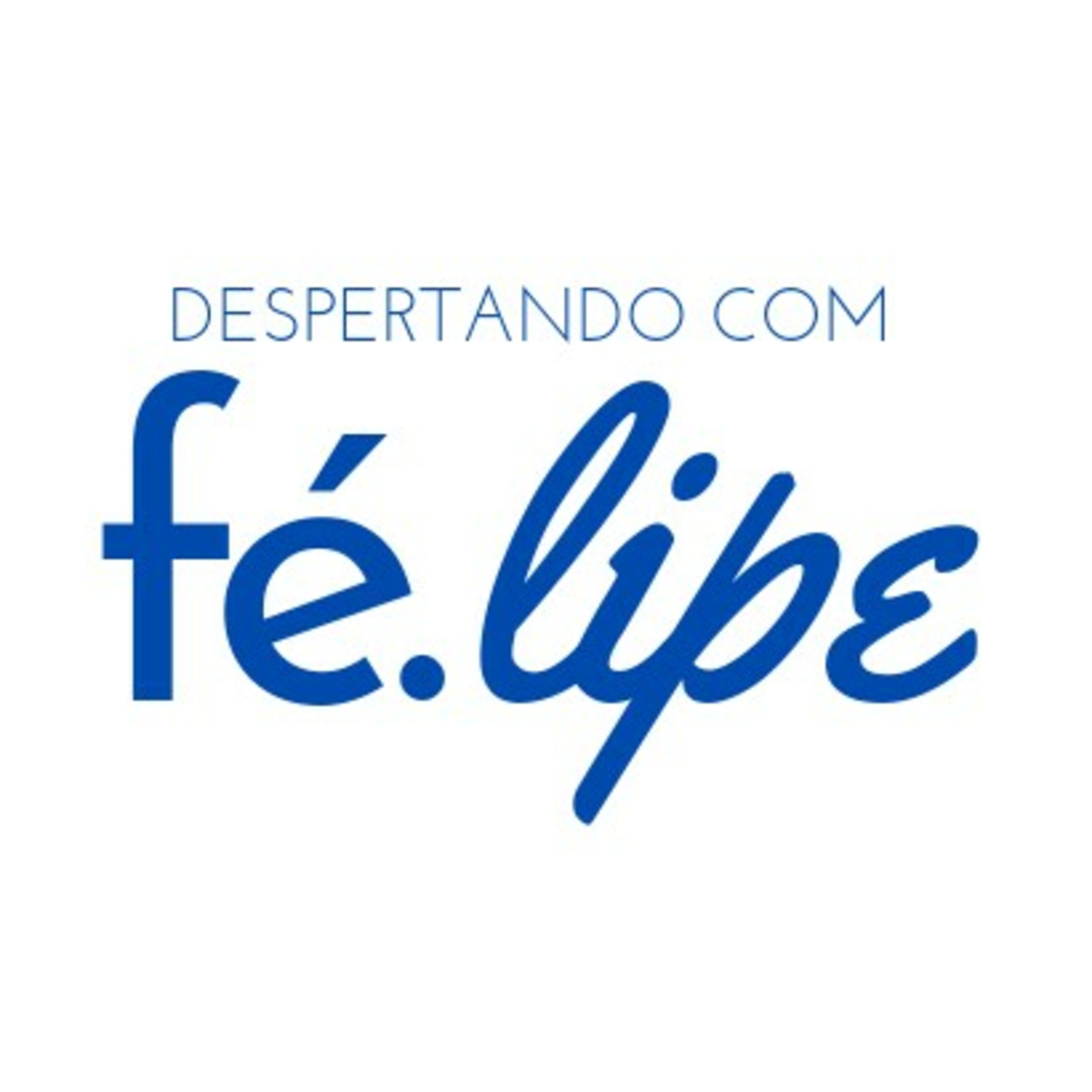 Despertando com FéLipe