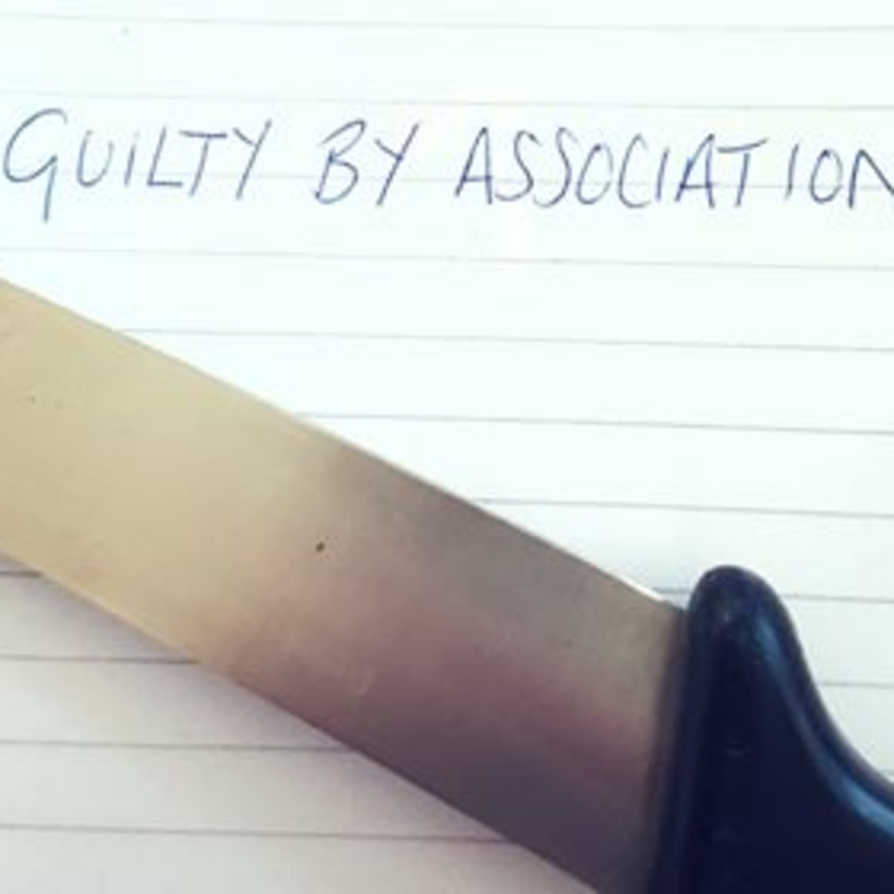 Episode #3: Guilty By Association? The Power of Words. episode artwork