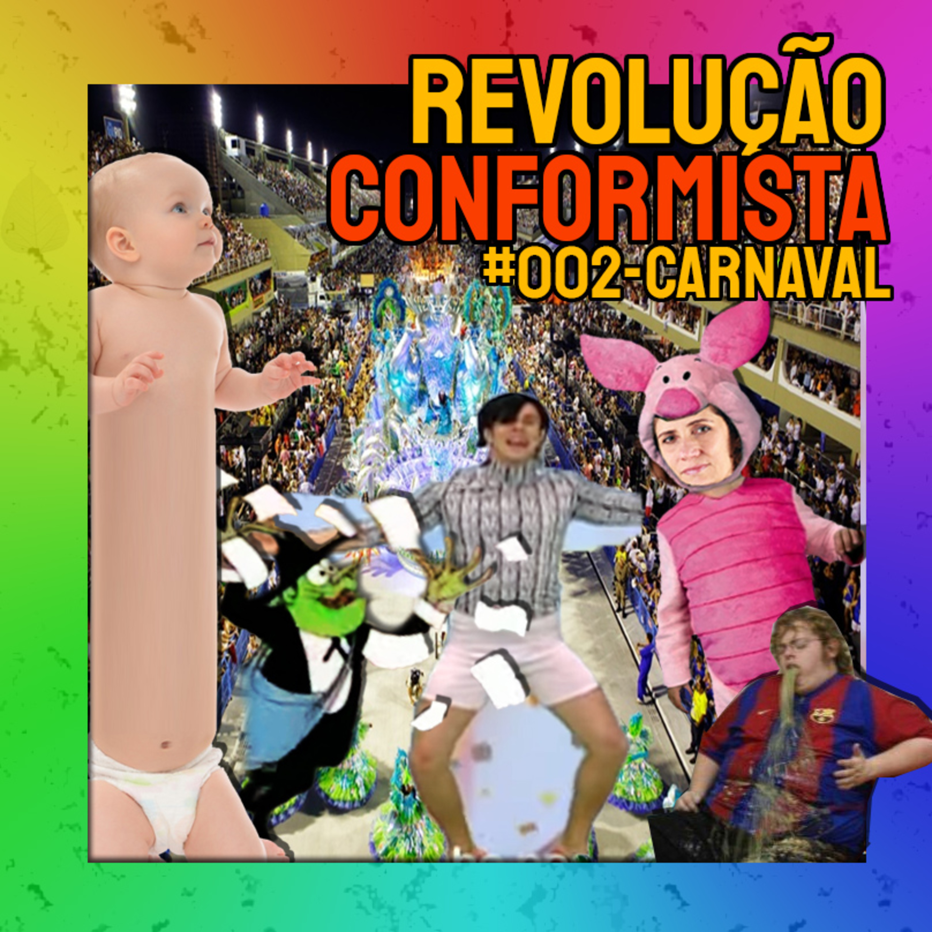 REVOLUÇÃO CONFORMISTA
