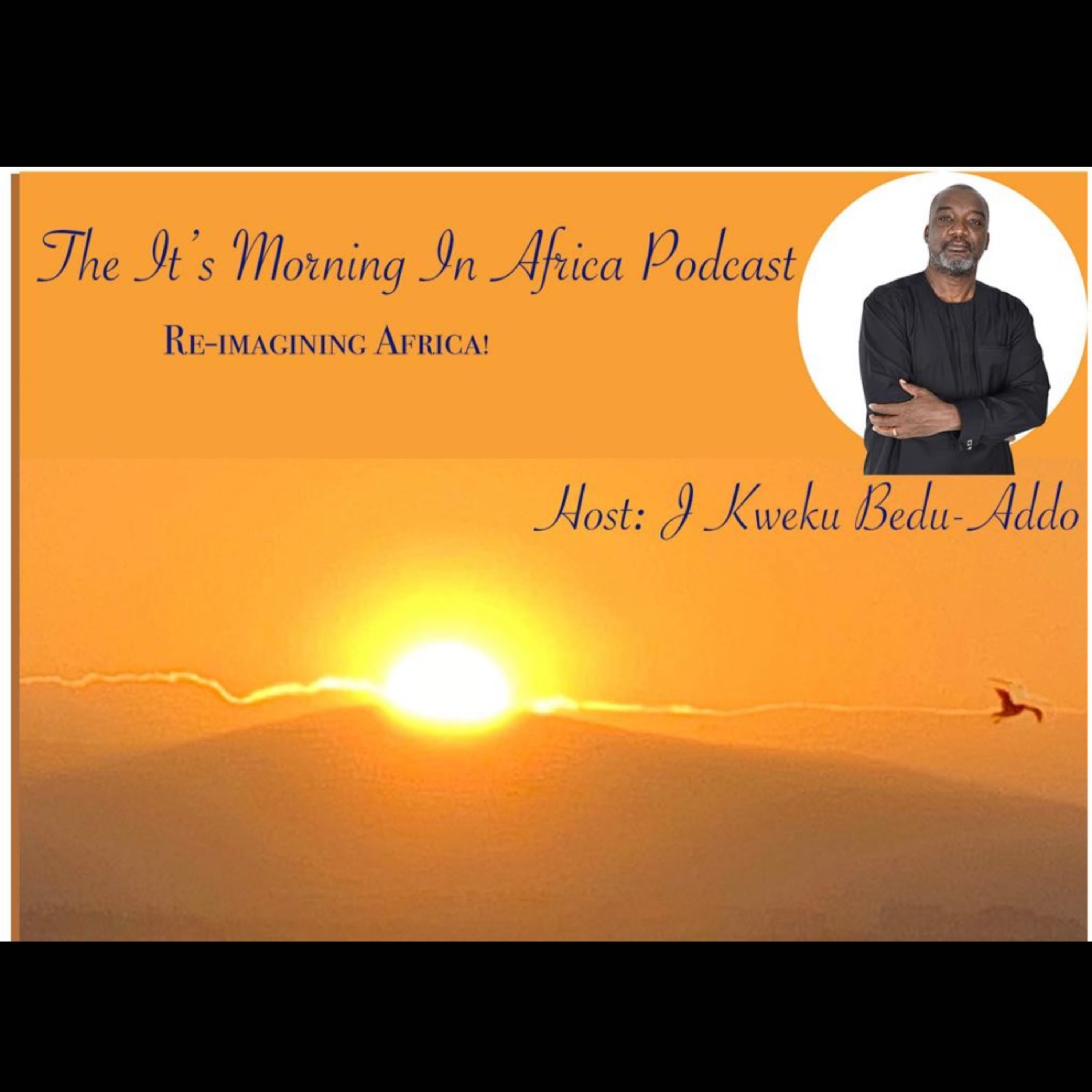 The It\'s Morning In Africa Podcast