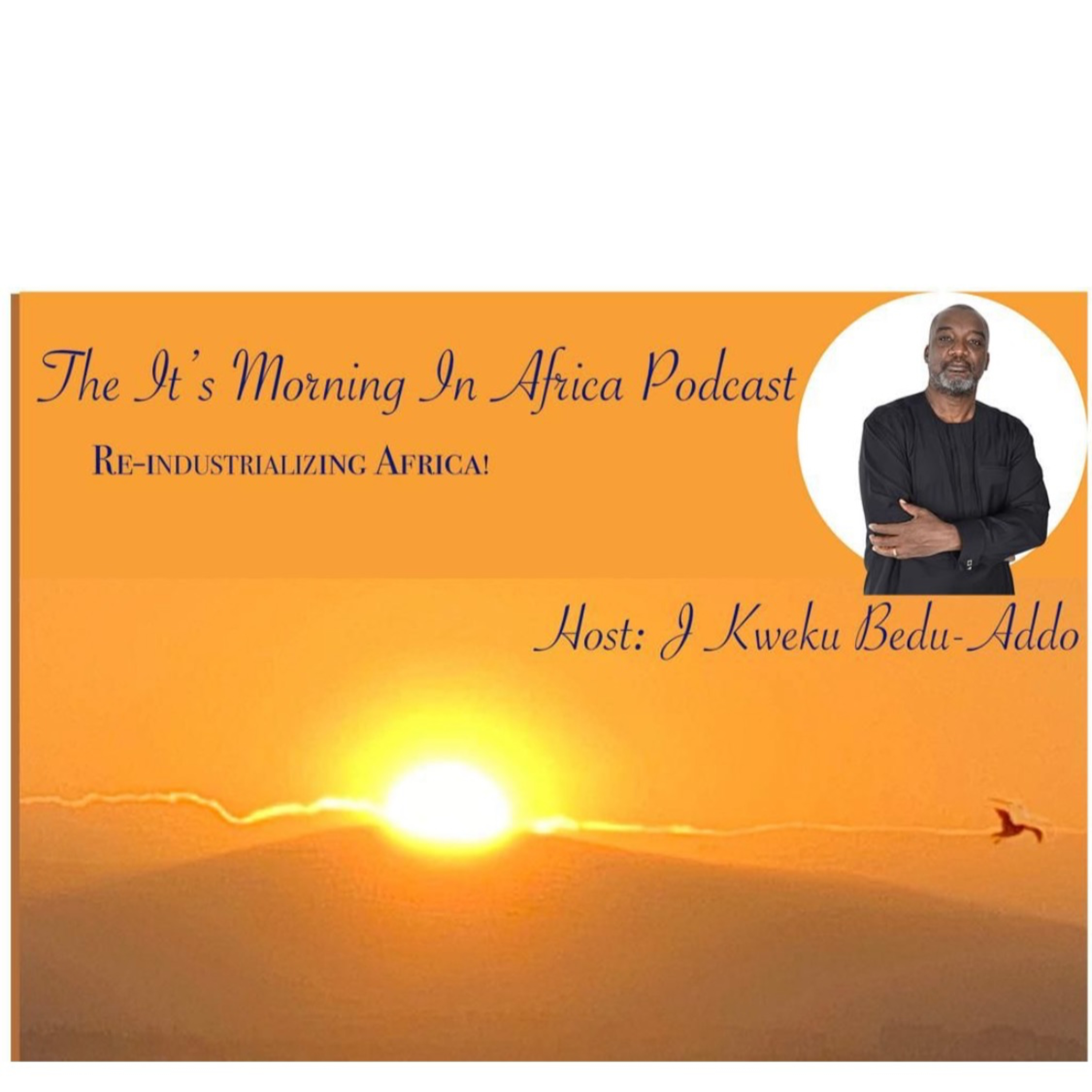 The It\'s Morning In Africa Podcast
