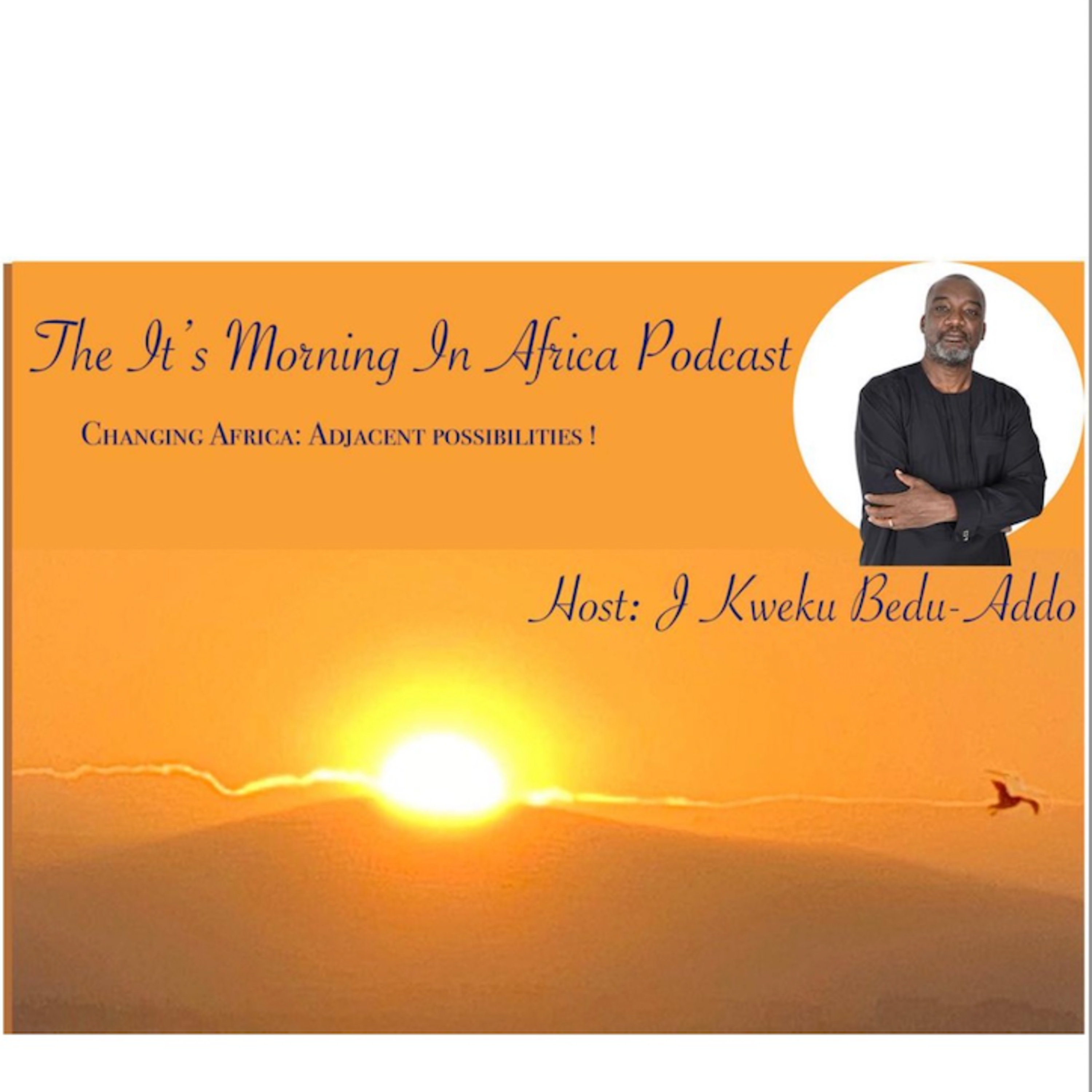 The It\'s Morning In Africa Podcast