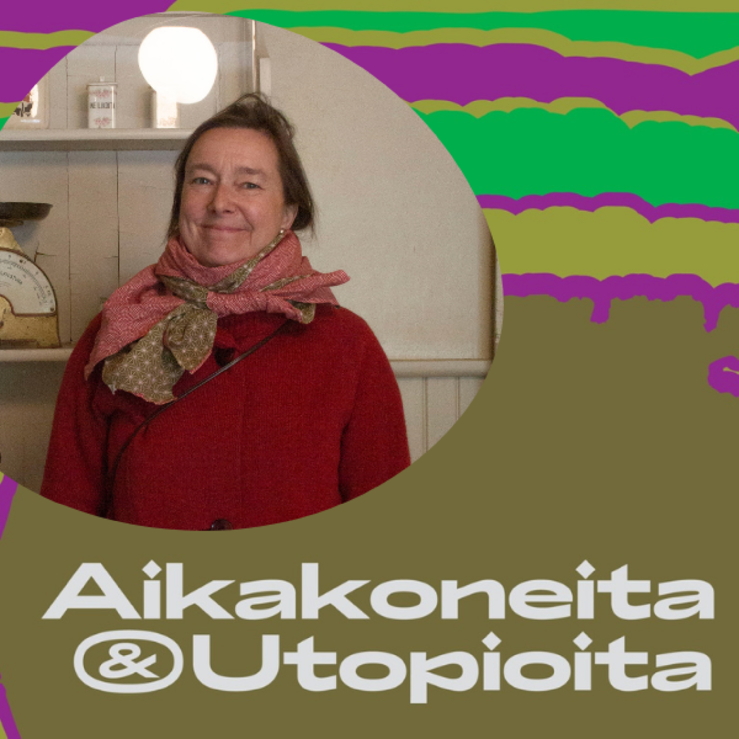 Aikakoneita & Utopioita -podcast