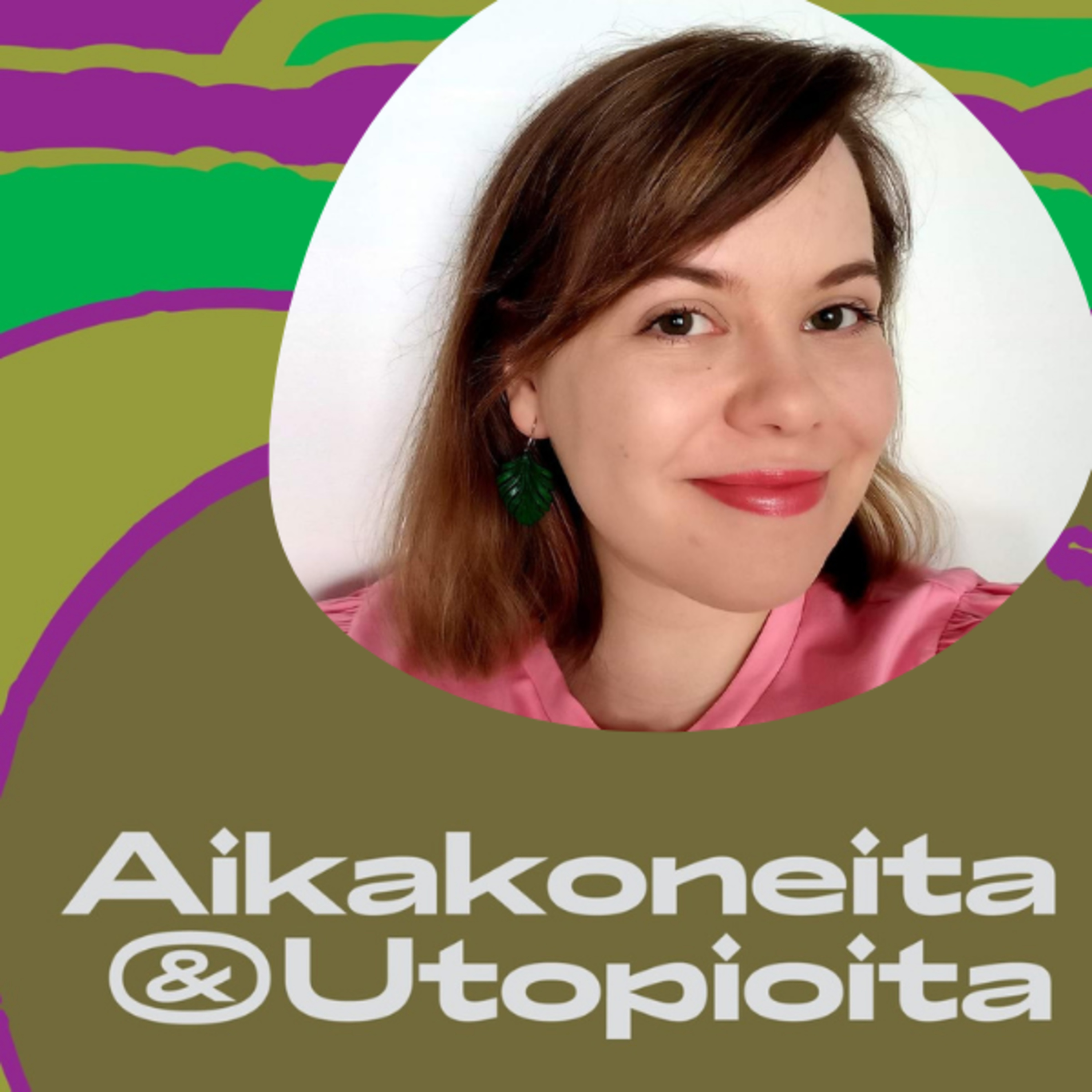 Aikakoneita & Utopioita -podcast
