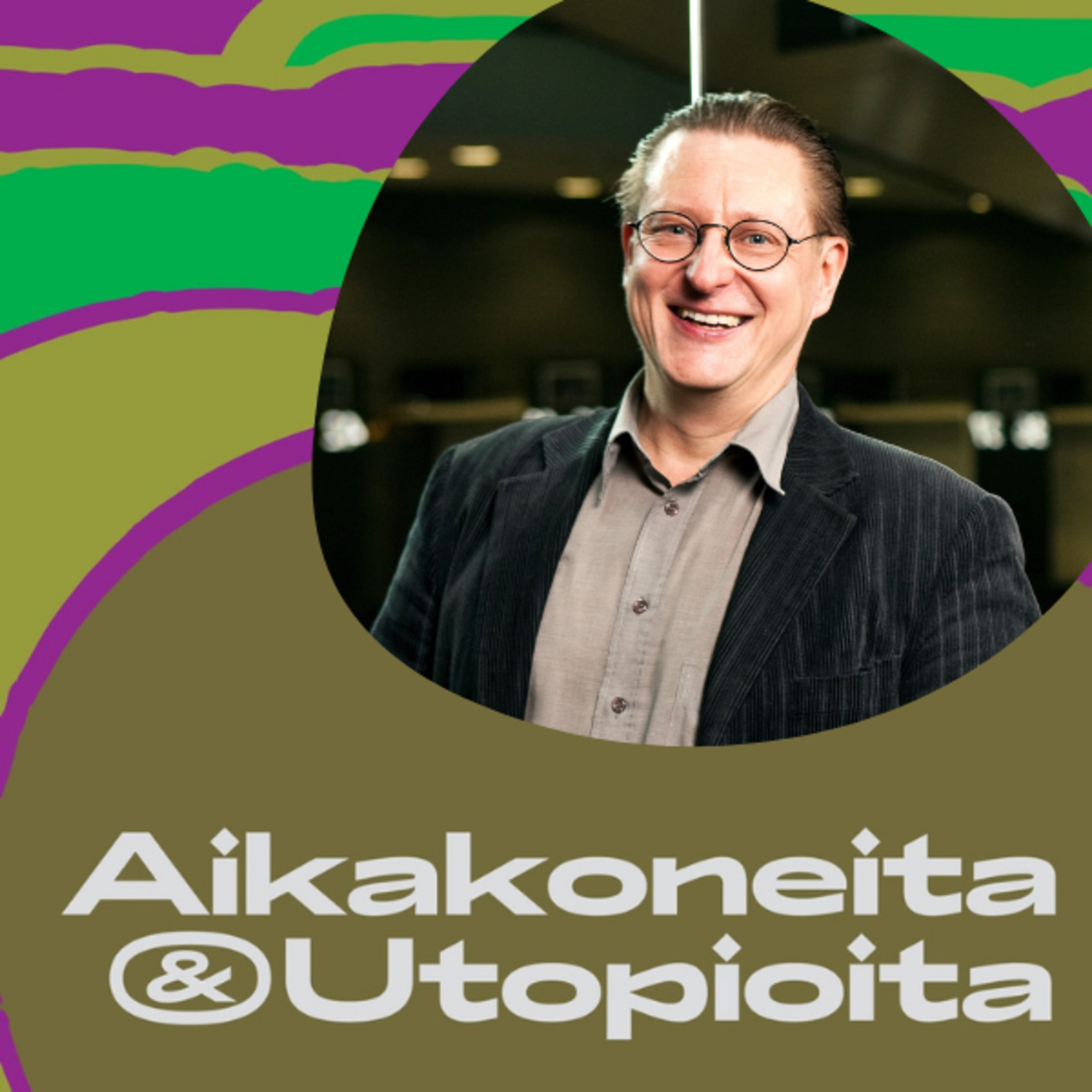 Aikakoneita & Utopioita -podcast