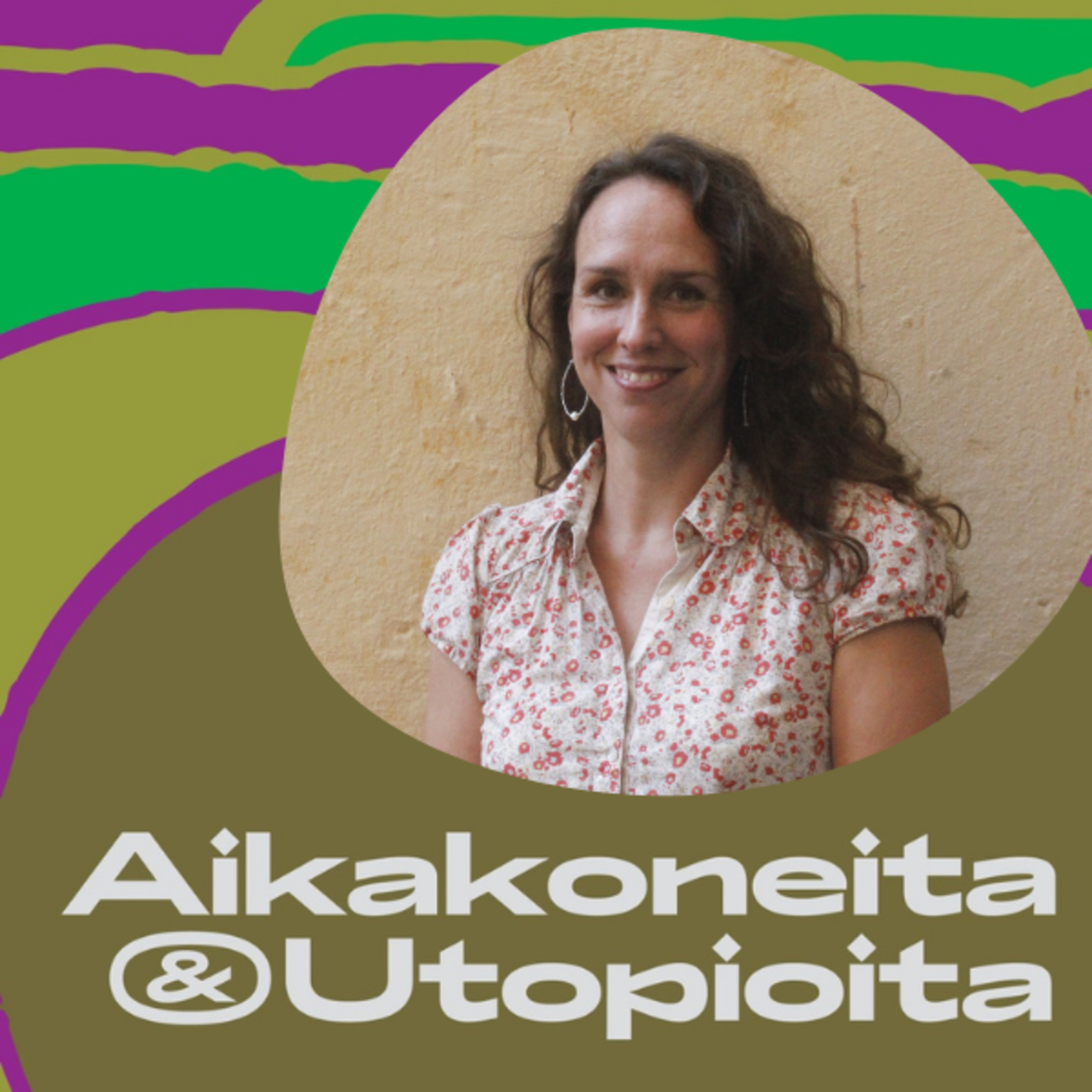 Aikakoneita & Utopioita -podcast