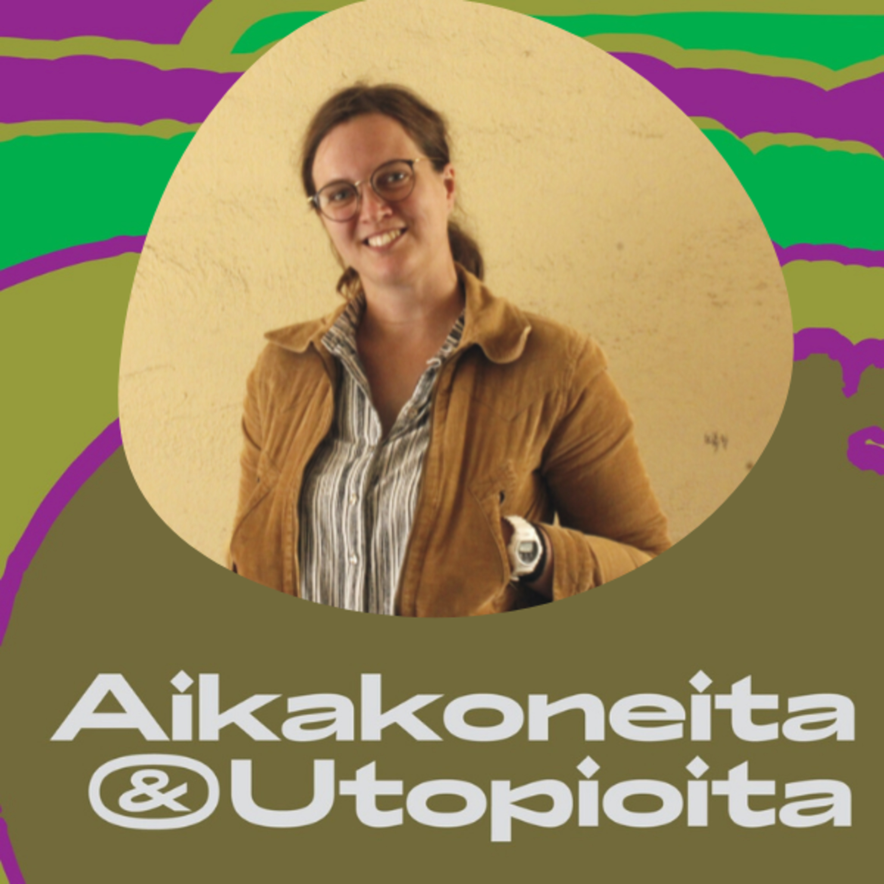 Aikakoneita & Utopioita -podcast