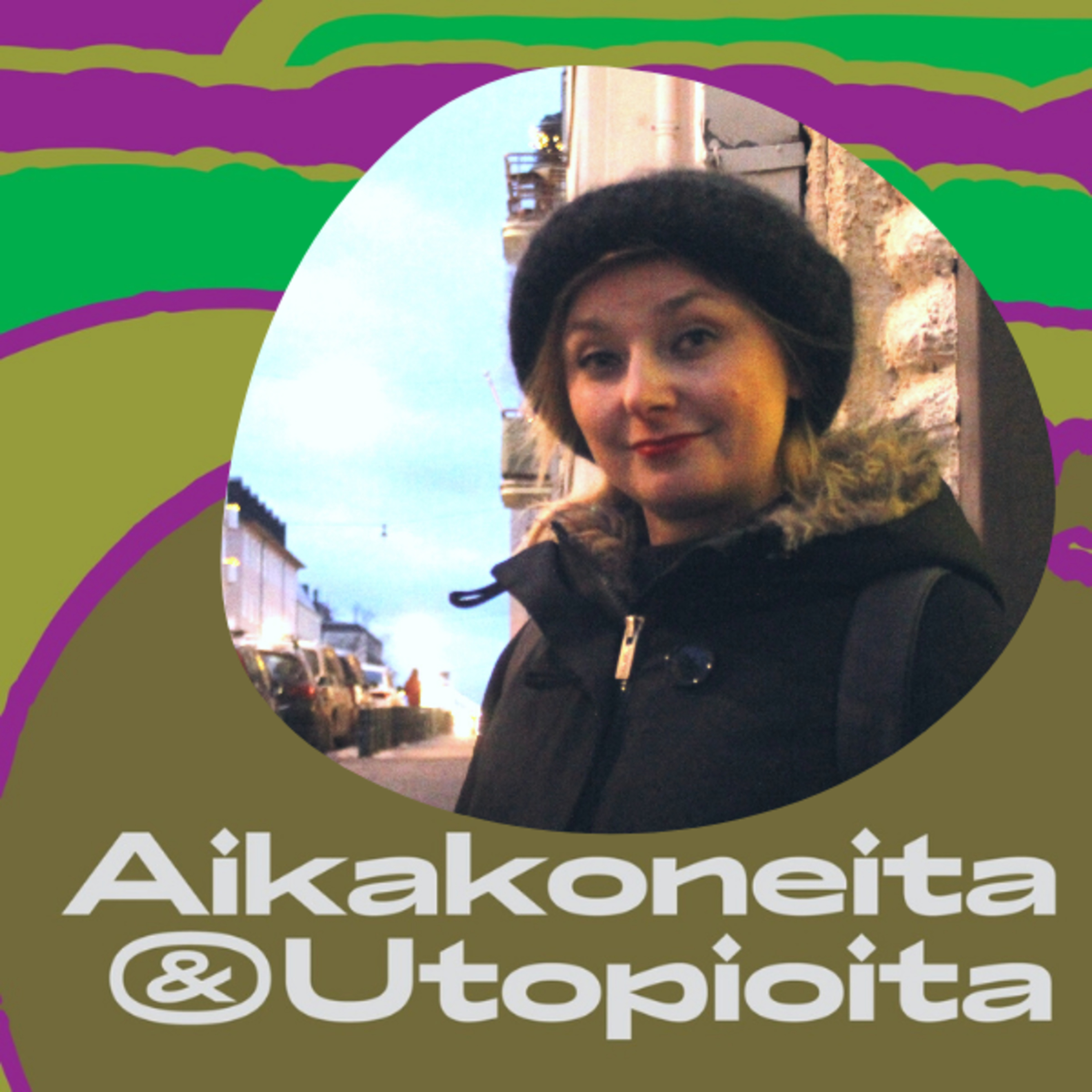 Aikakoneita & Utopioita -podcast